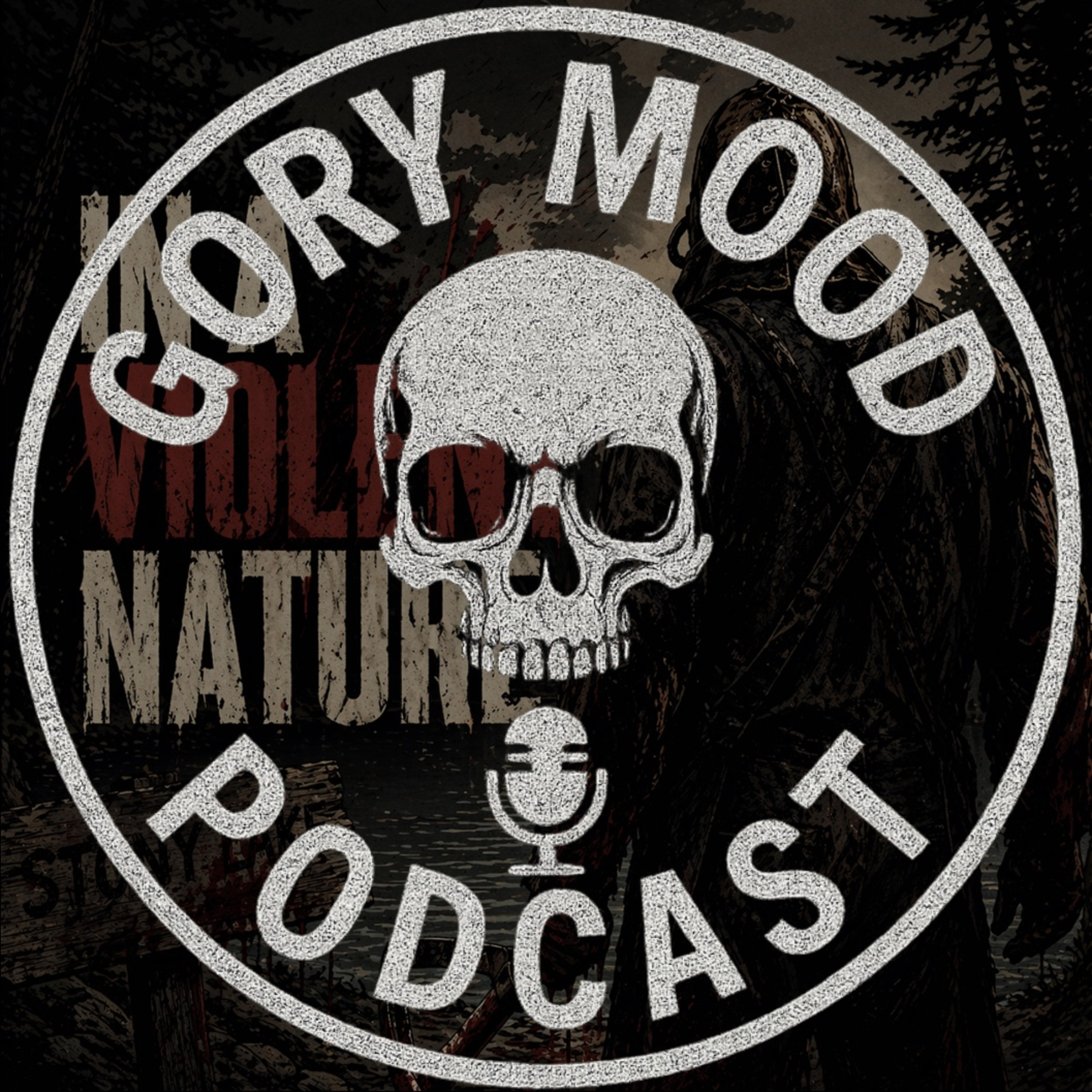 Ep. 13: In a Violent Nature (camping gone wrong) episode artwork