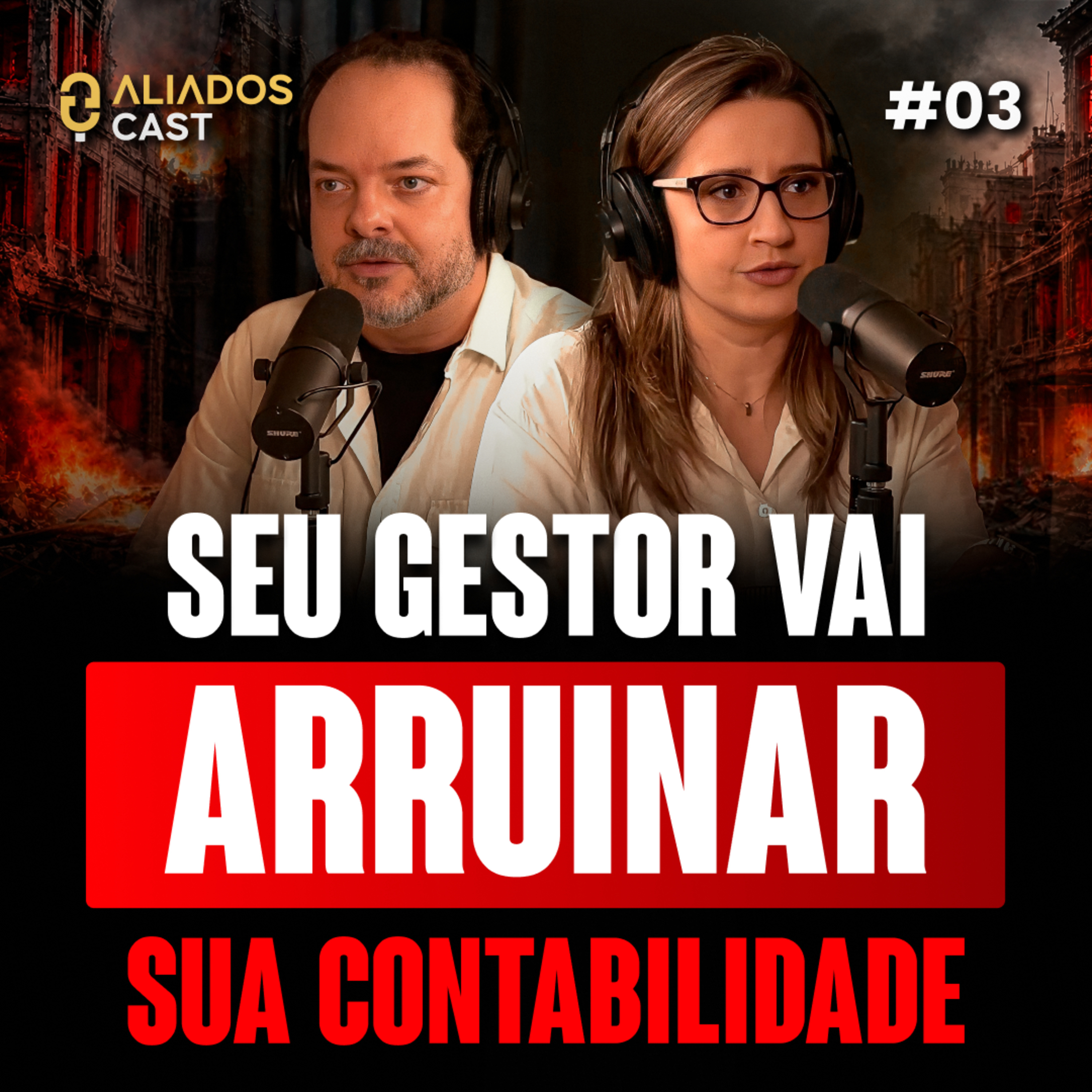 O Melhor Técnico Não é o Melhor Gestor: O Erro Que Trava Escritórios Contábeis | Aliados Cast #03 episode artwork