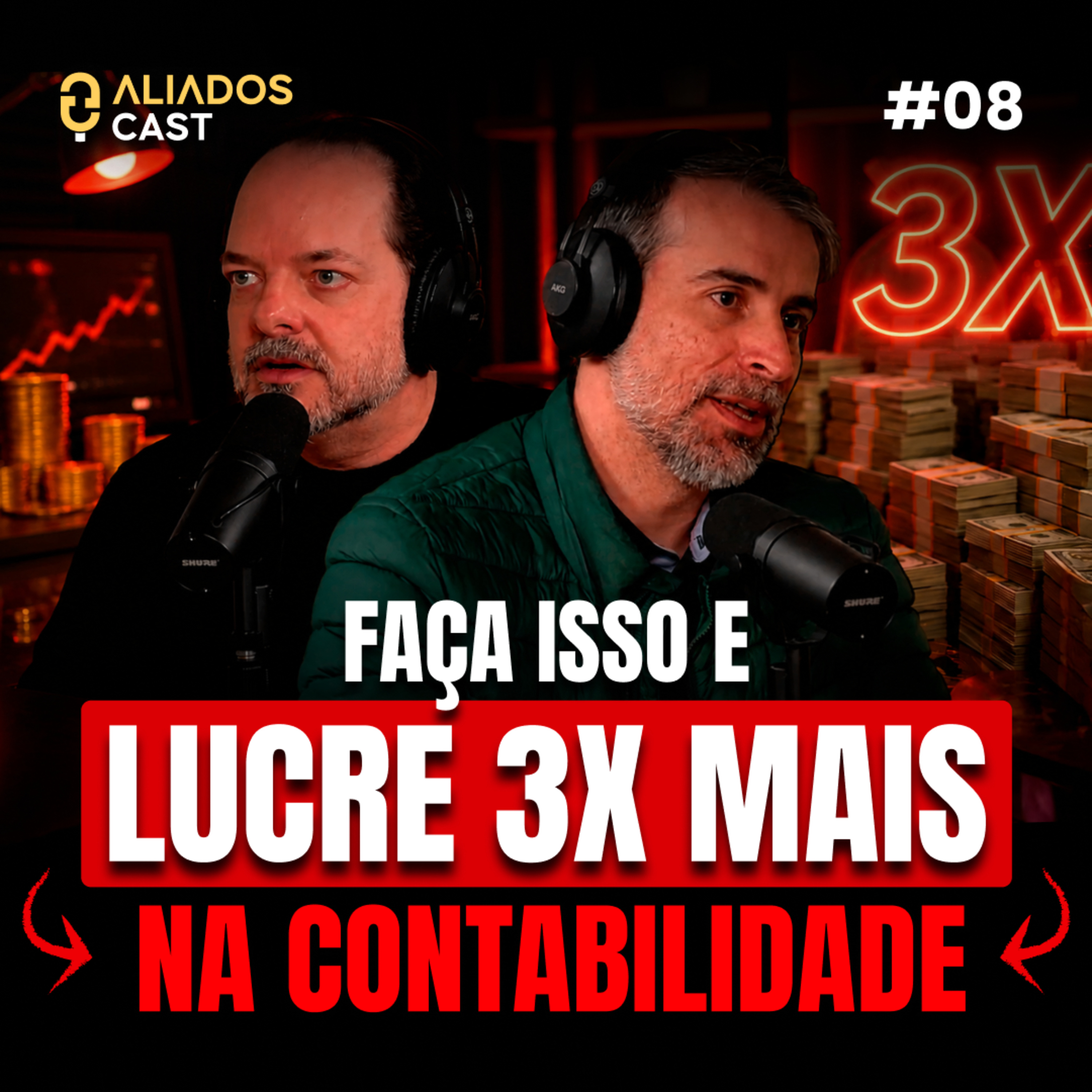 Como Escritórios Contábeis Estão FALINDO E Outros Estão Lucrando 3x Mais? | Aliados Cast #08 episode artwork