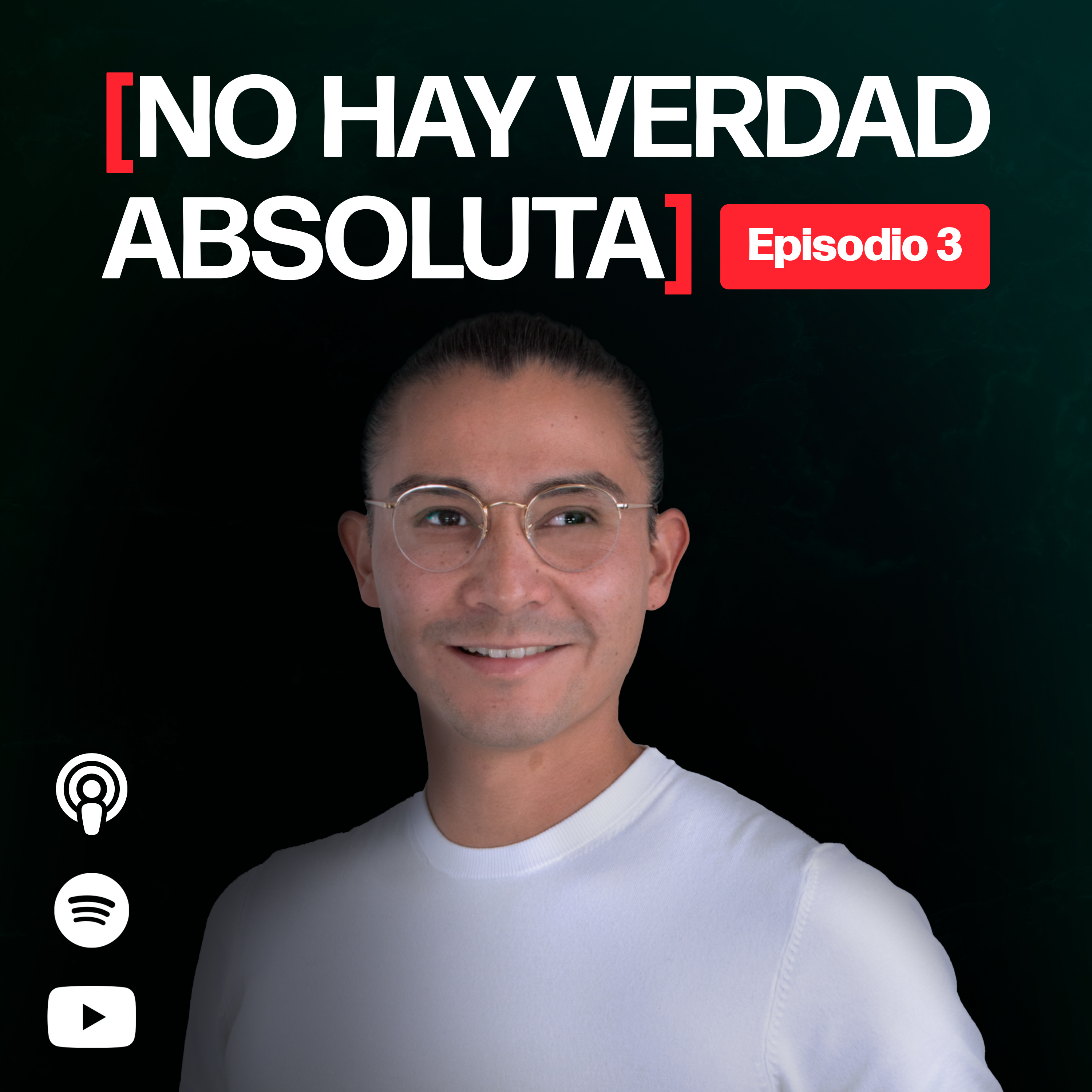 [No Hay Verdad Absoluta]