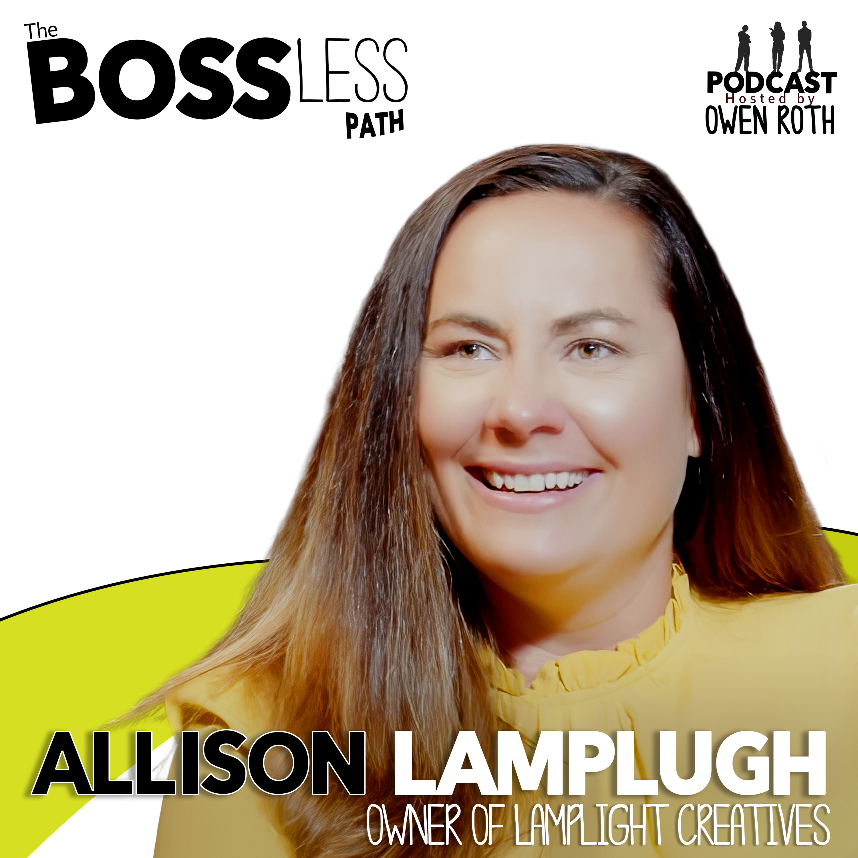 The Bossless Path Podcast