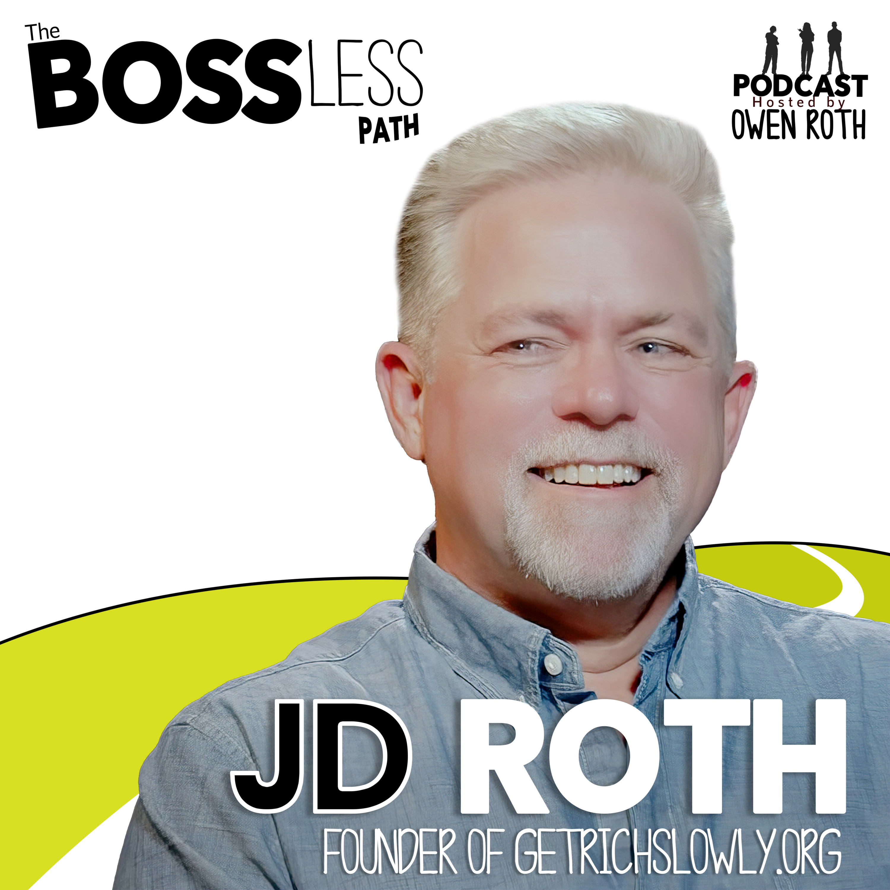 The Bossless Path Podcast