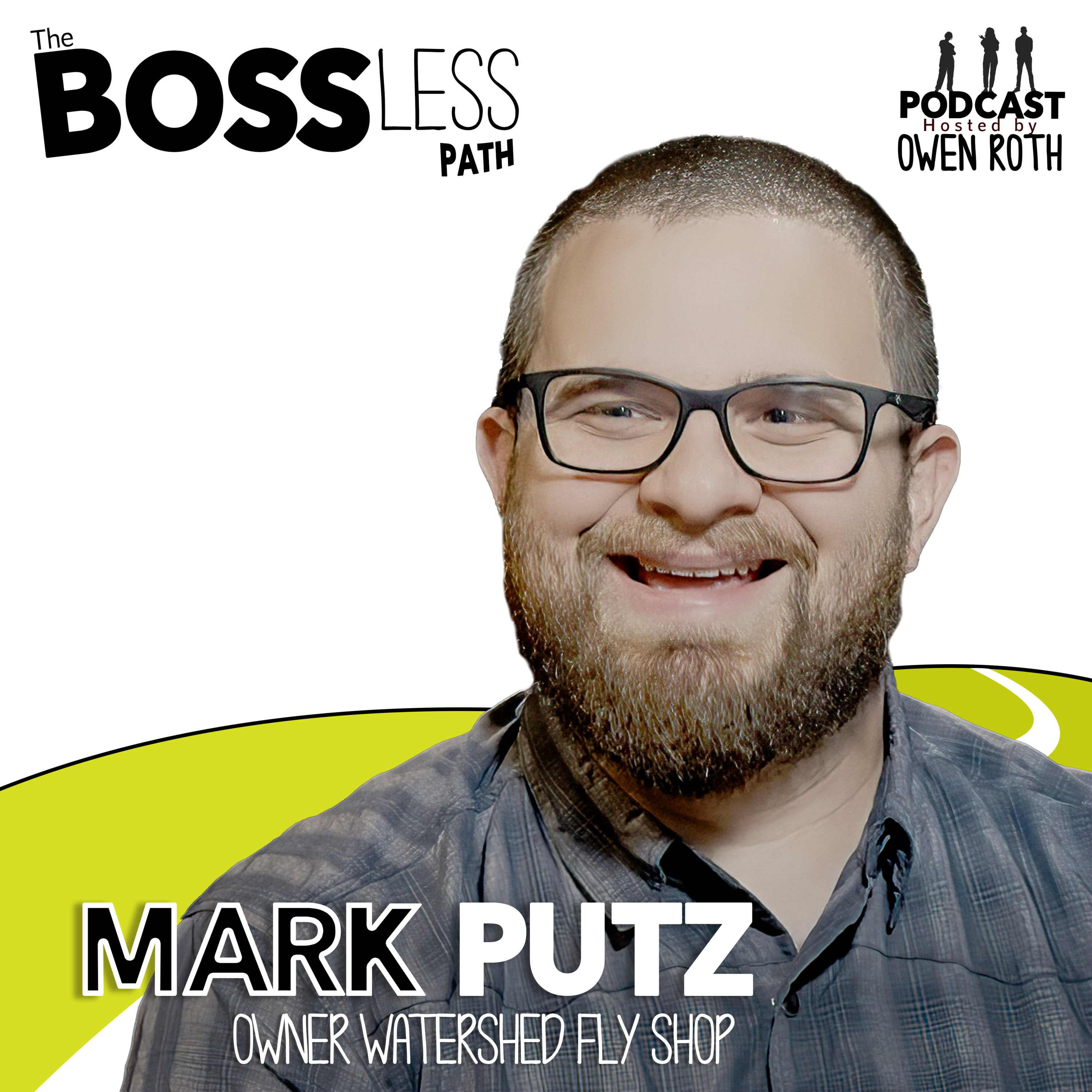 The Bossless Path Podcast