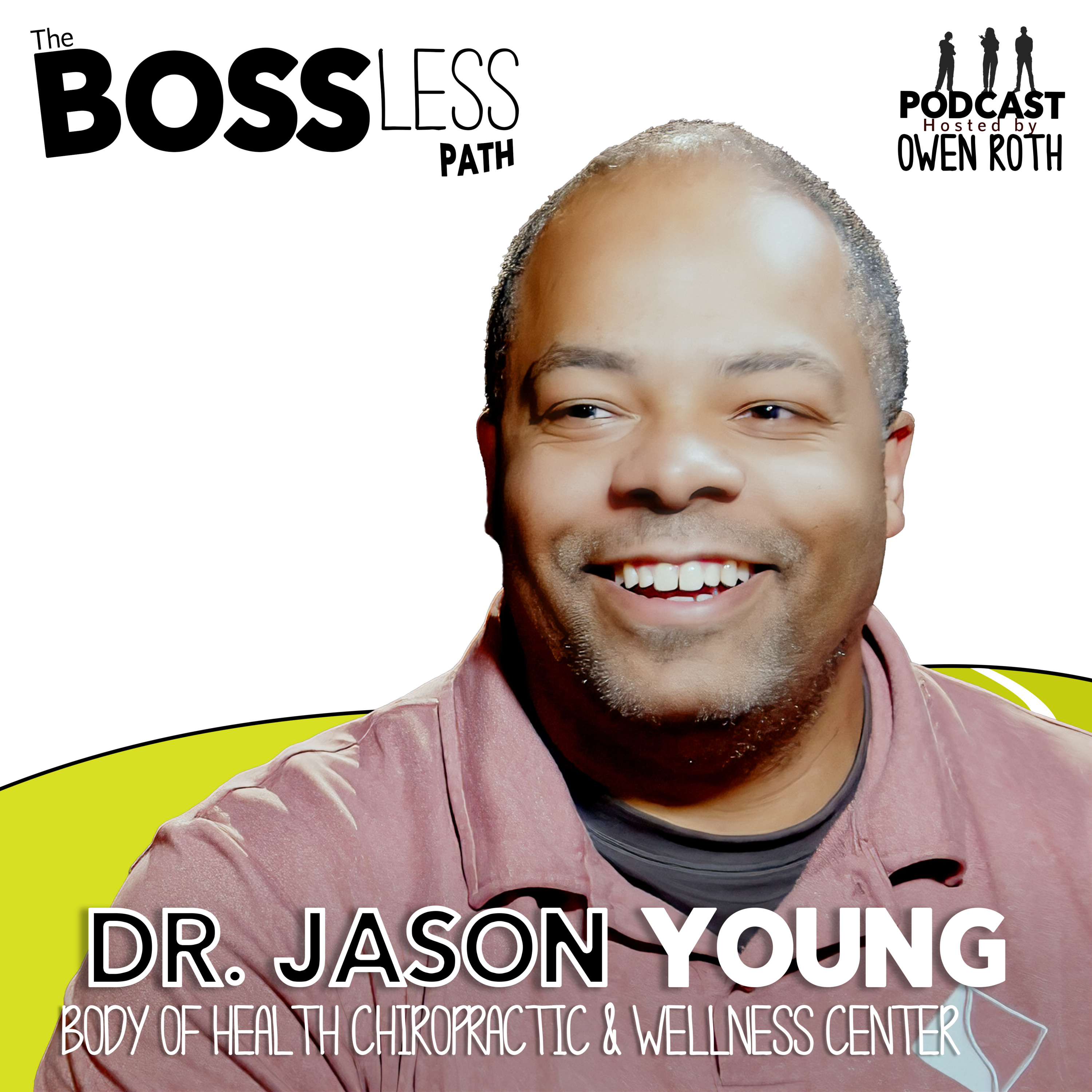 The Bossless Path Podcast