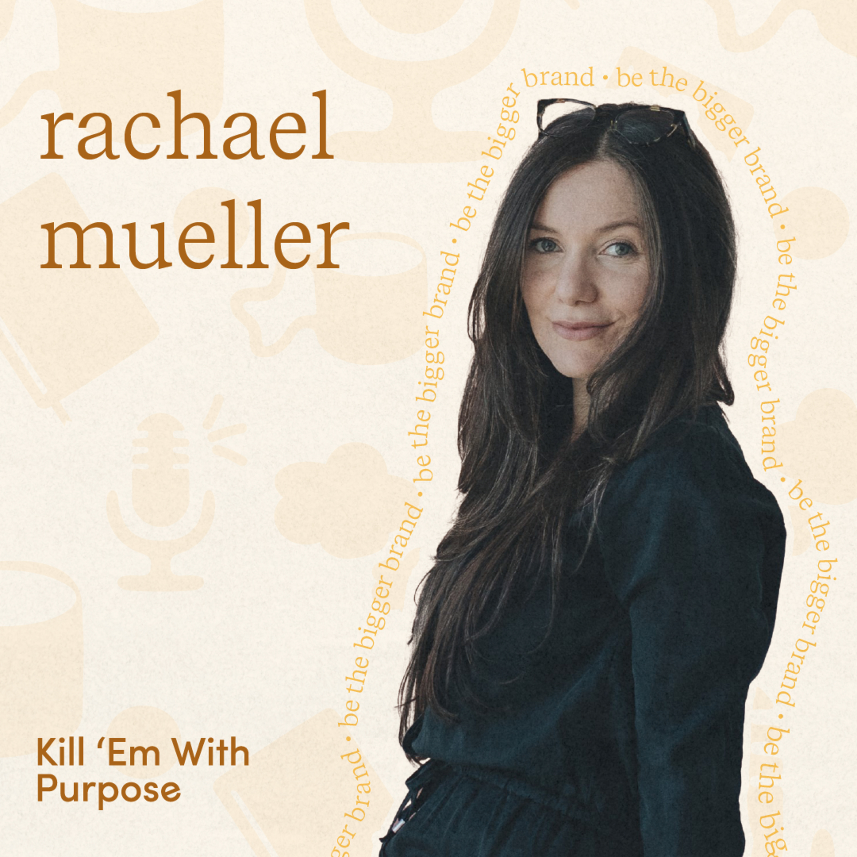 Kill \'Em With Purpose