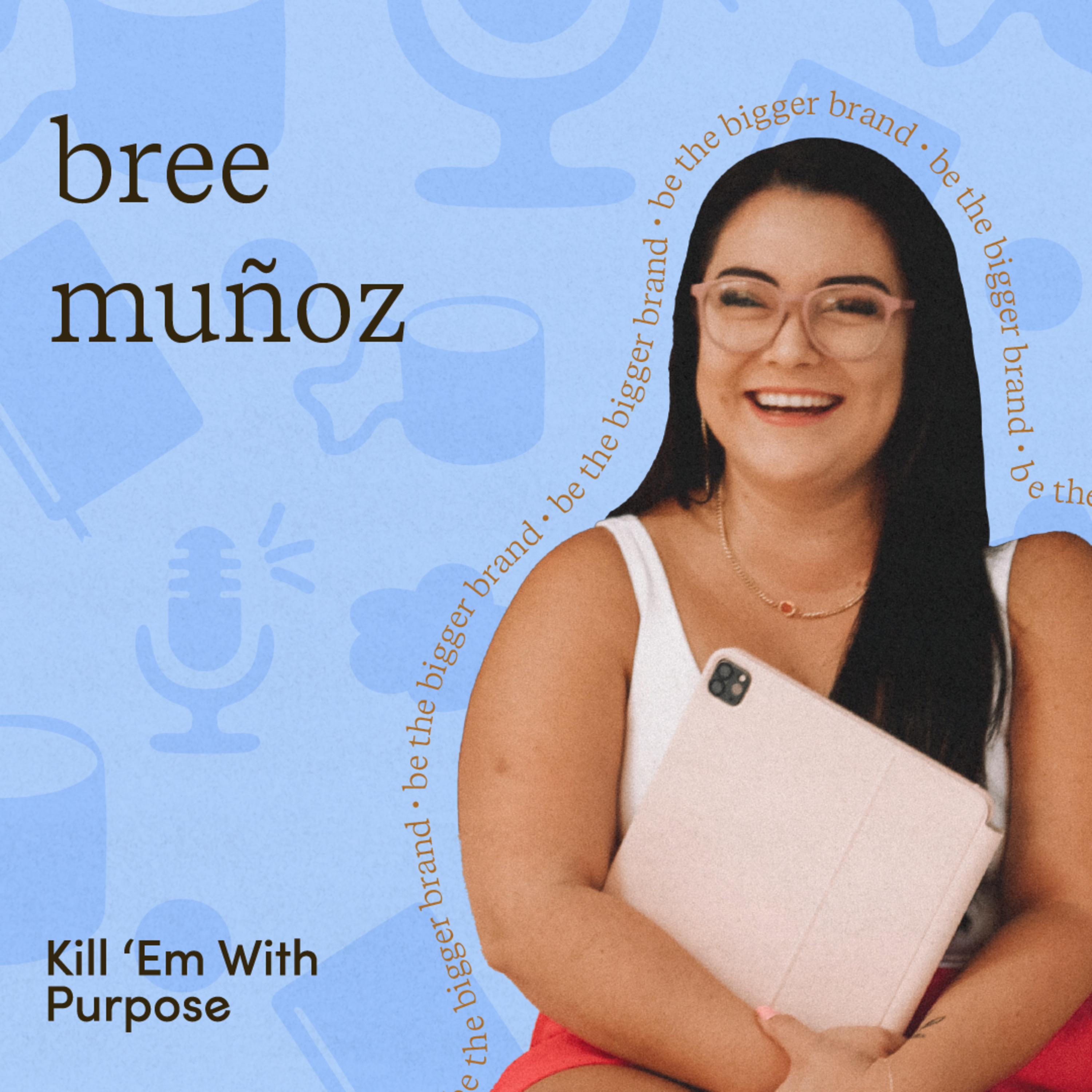 Kill \'Em With Purpose