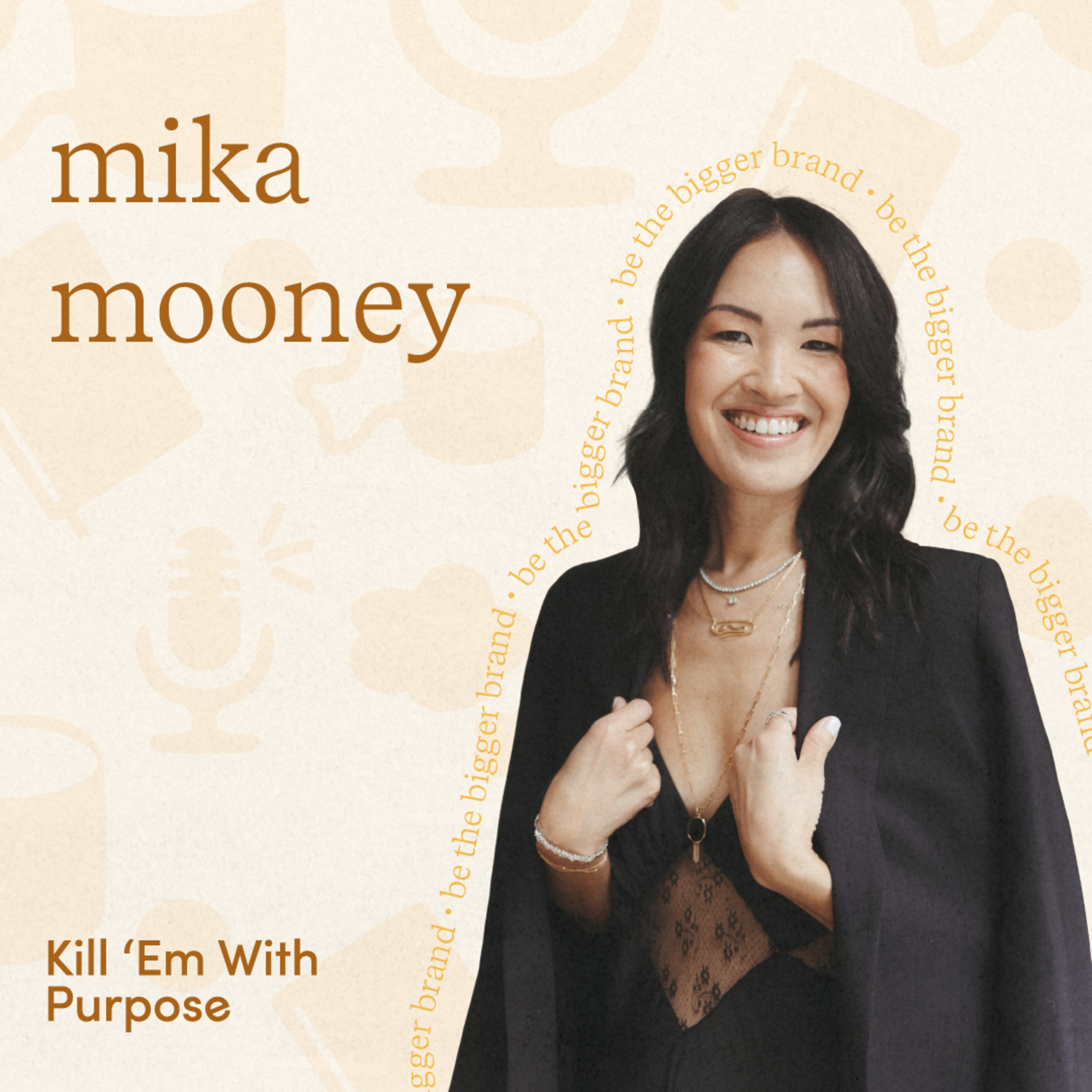 Kill \'Em With Purpose