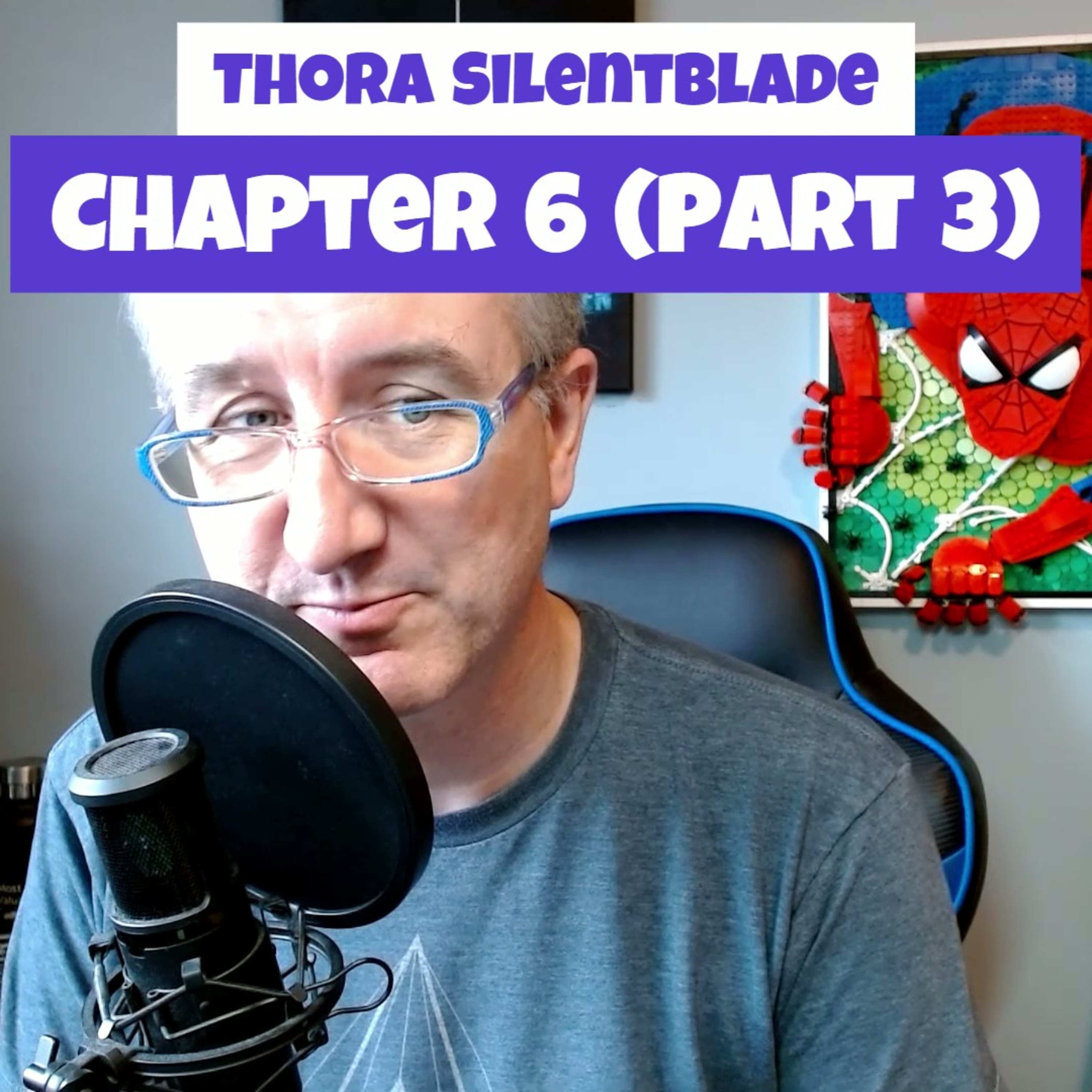 Thora Silentblade: Chapter 6 - Hunting the Hunters (Part 3) episode artwork