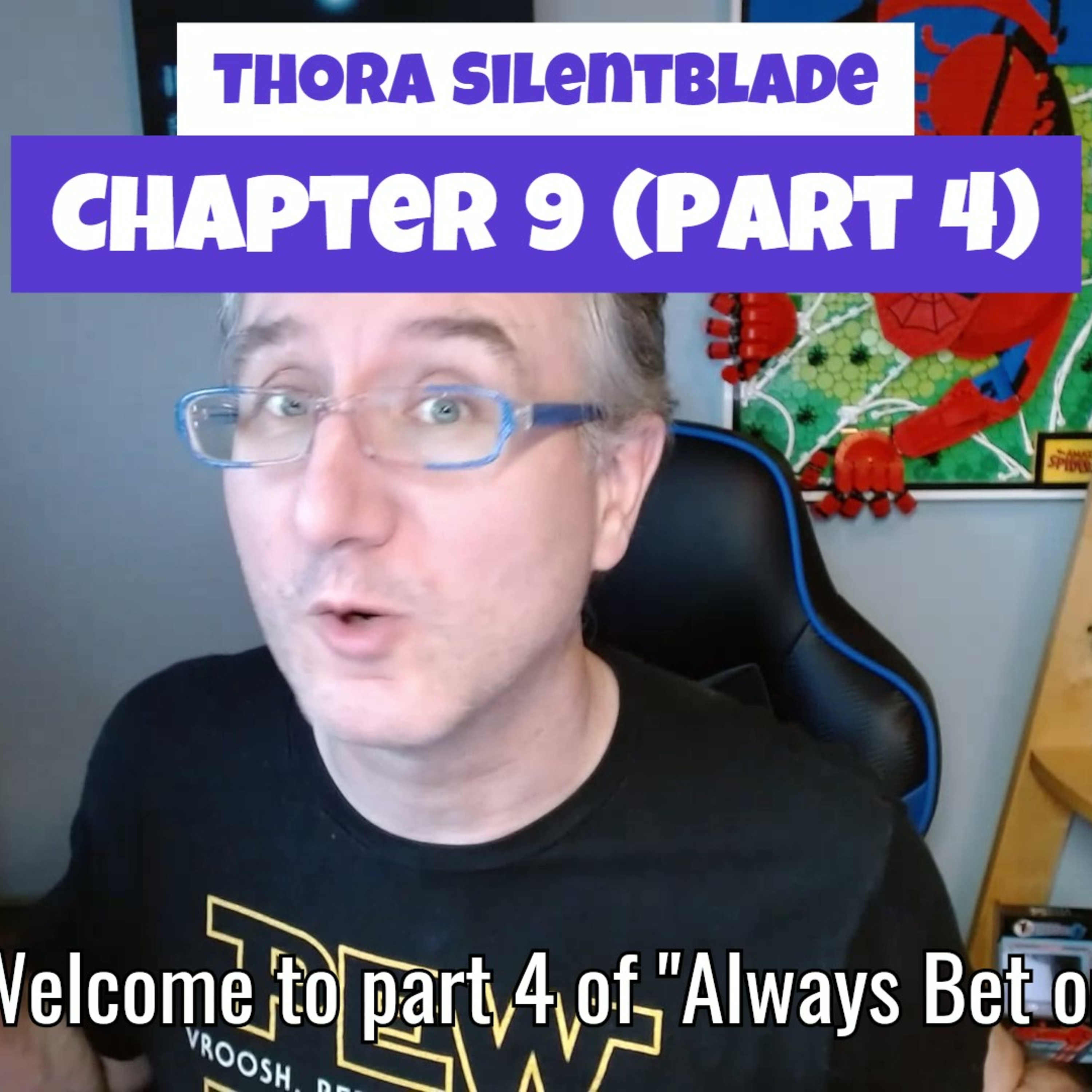 Thora Silentblade: Chapter 9 - Always Bet On Bard (Part 4) episode artwork