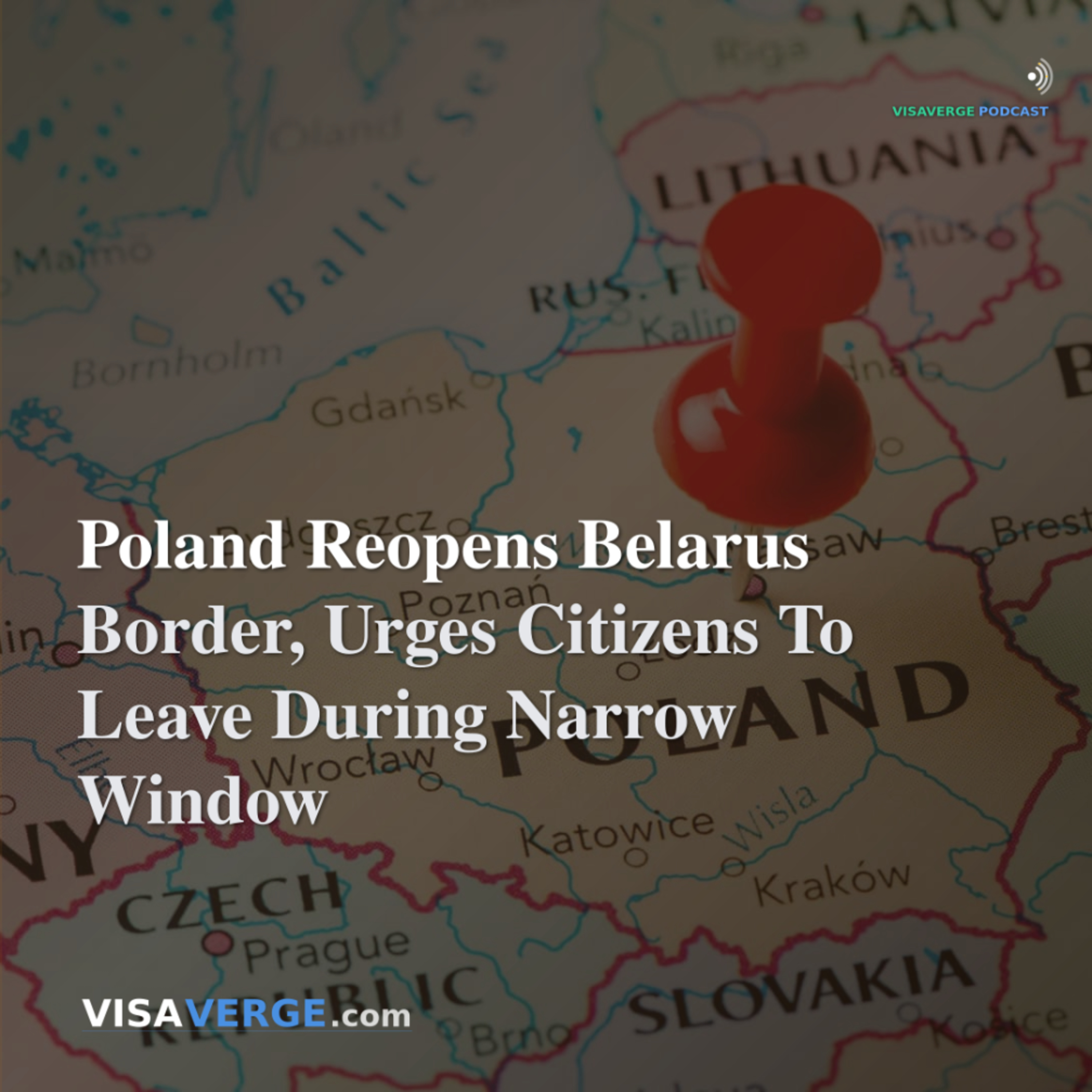 Poland Reopens Belarus Border, Urges Citizens To Leave During Narrow Window