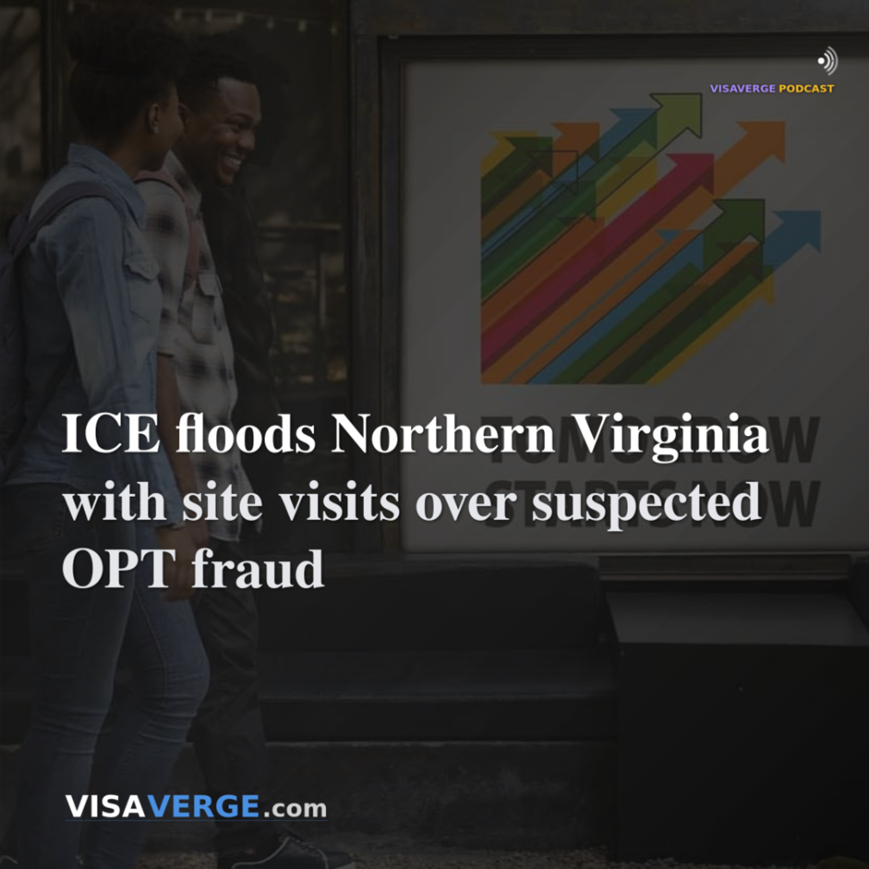 ICE floods Northern Virginia with site visits over suspected OPT fraud