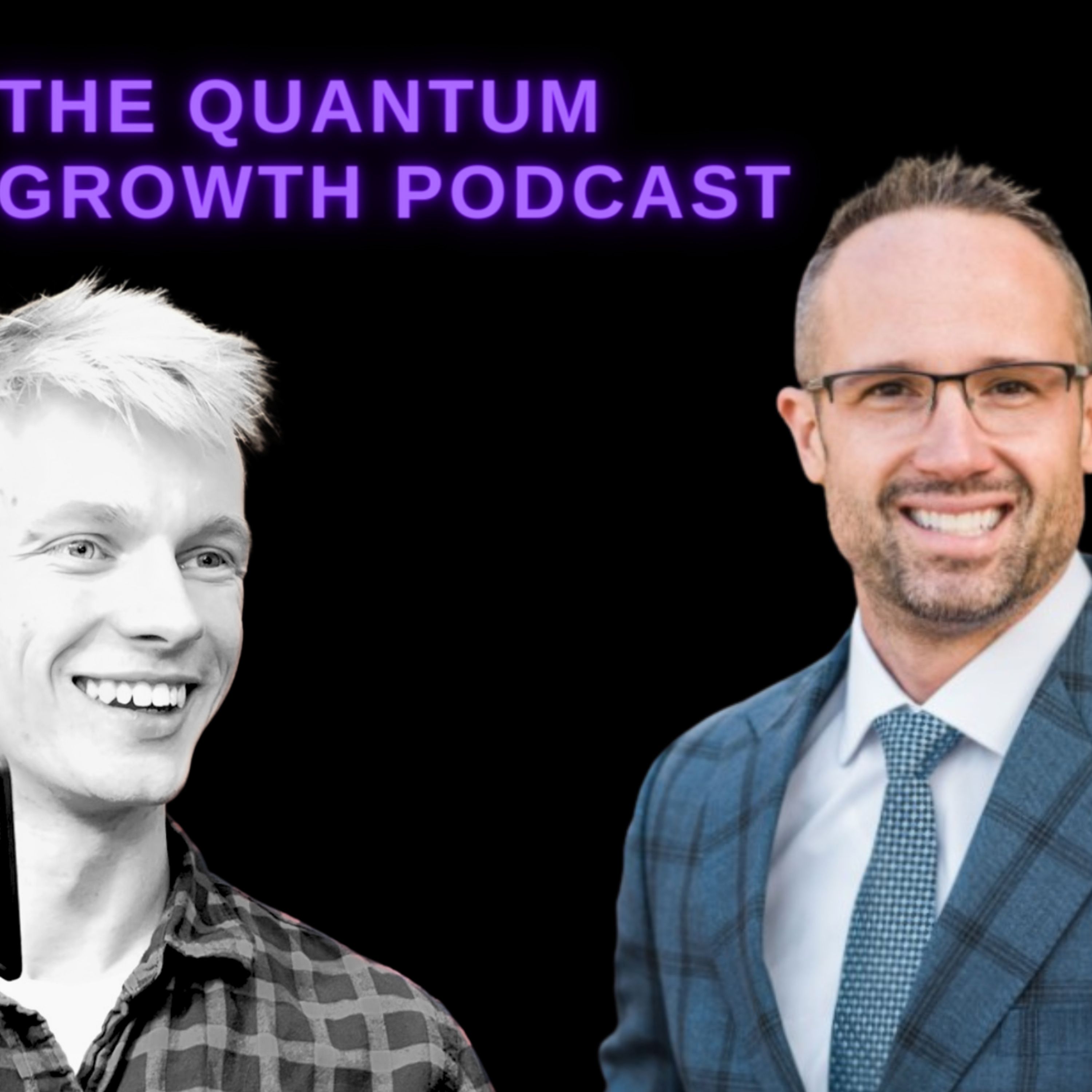 The Quantum Growth Podcast