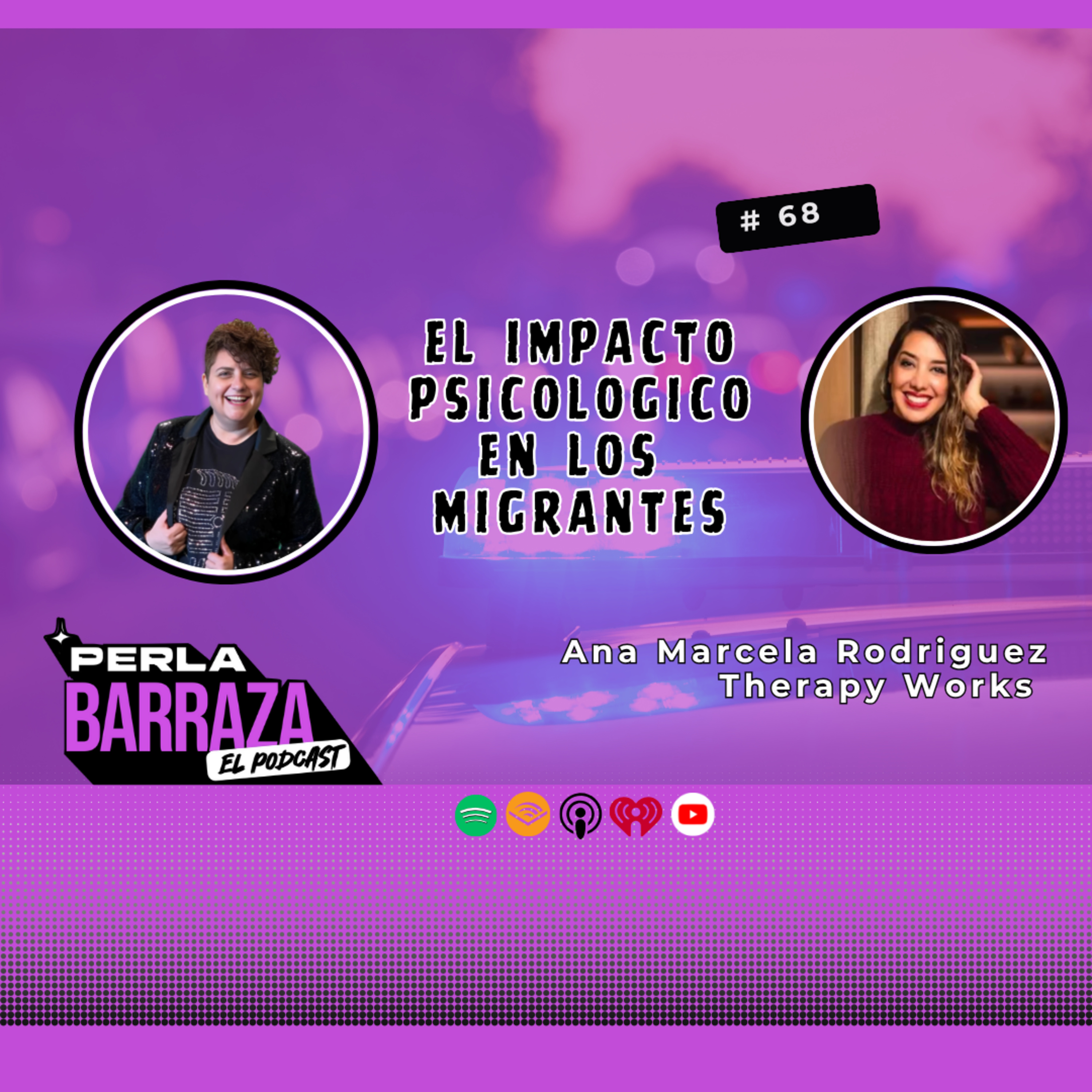Perla Barraza El Podcast