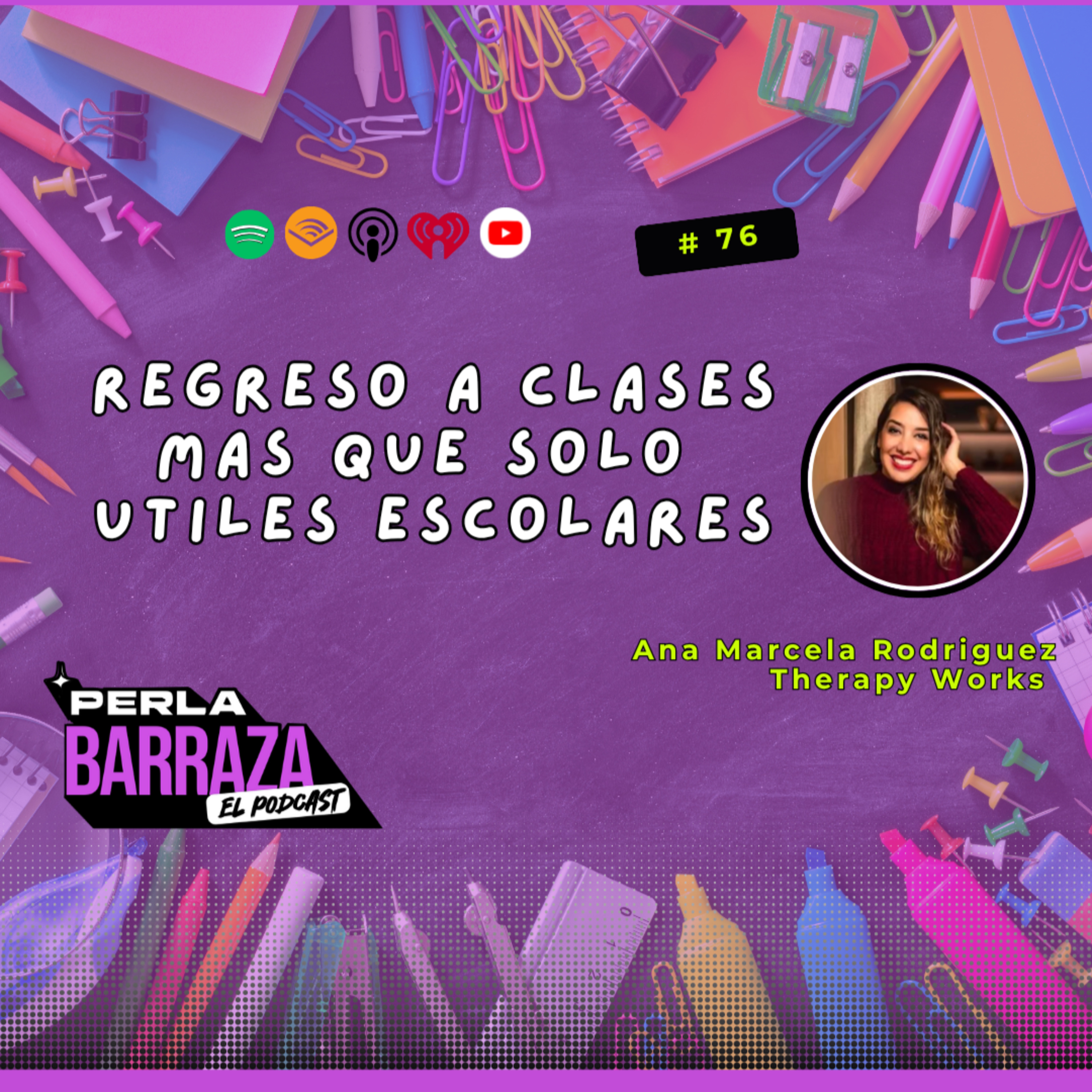 Perla Barraza El Podcast