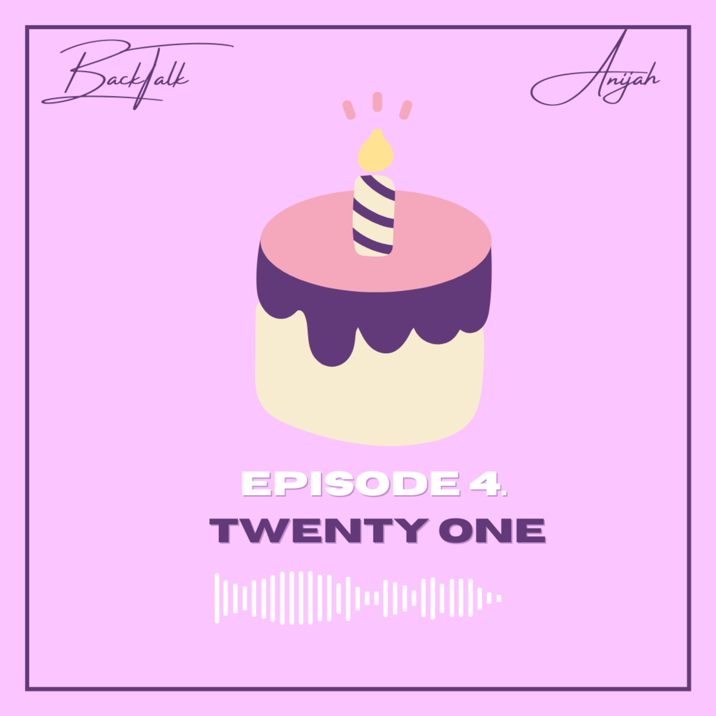 ep. 4 - twenty one episode artwork