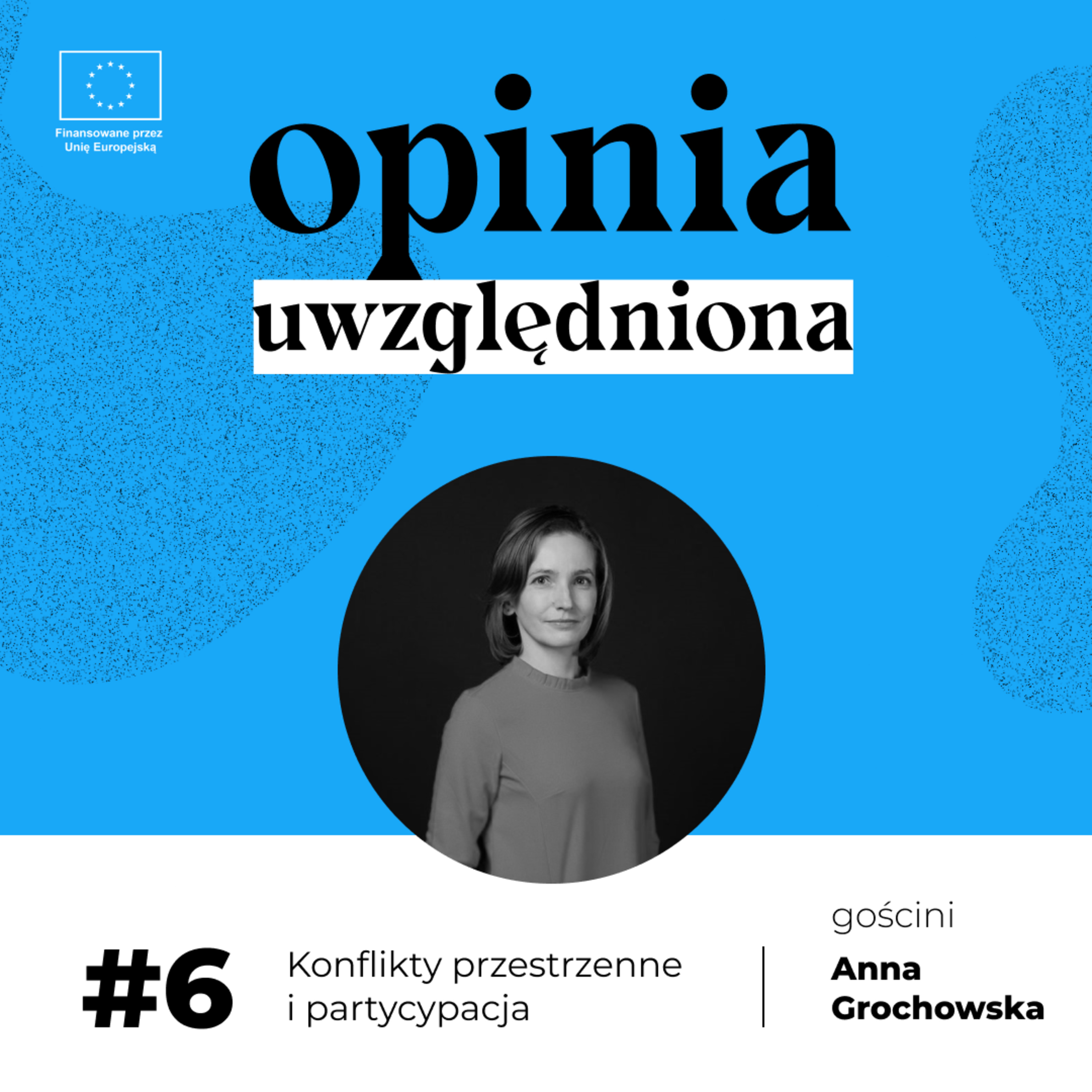 Opinia uwzględniona