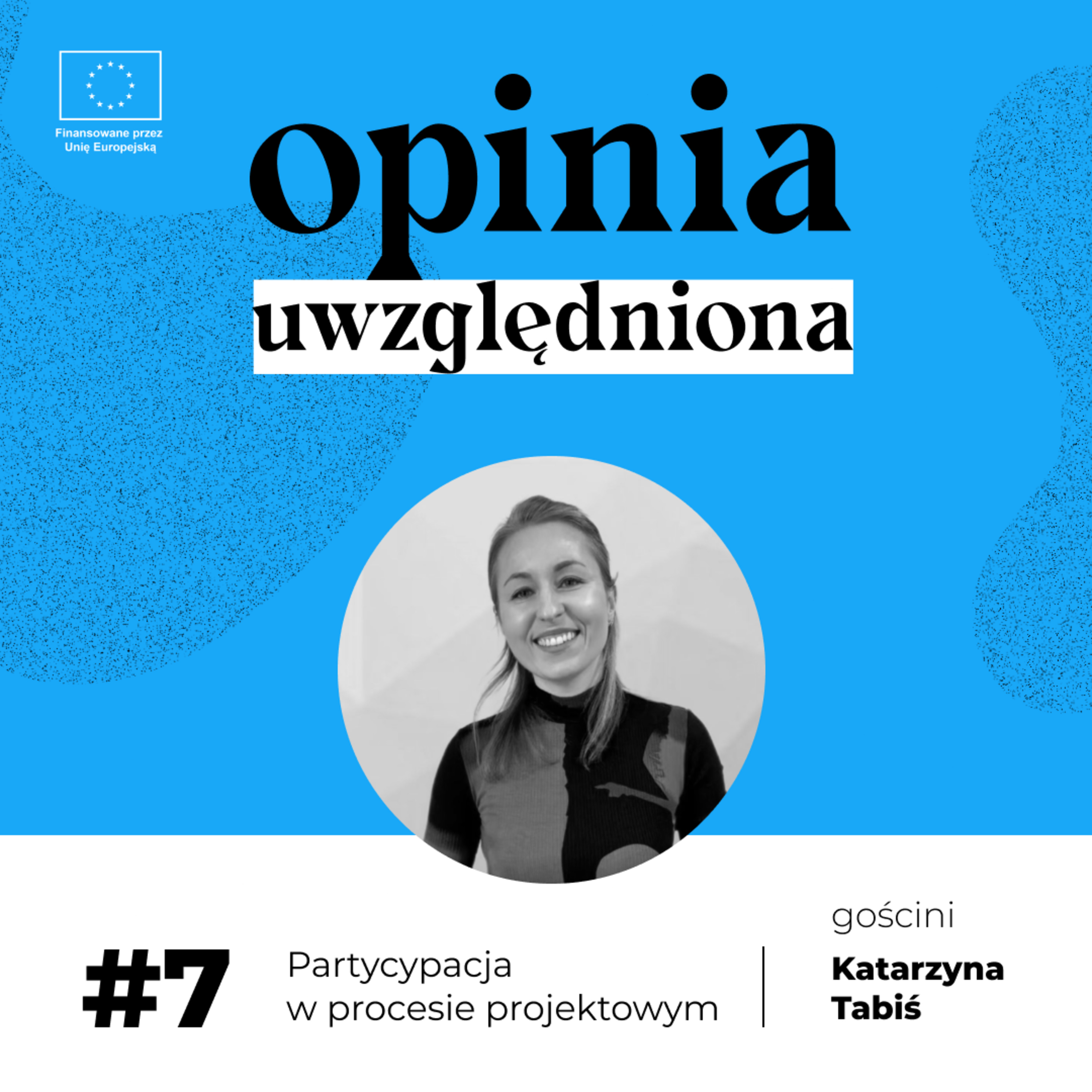 Opinia uwzględniona