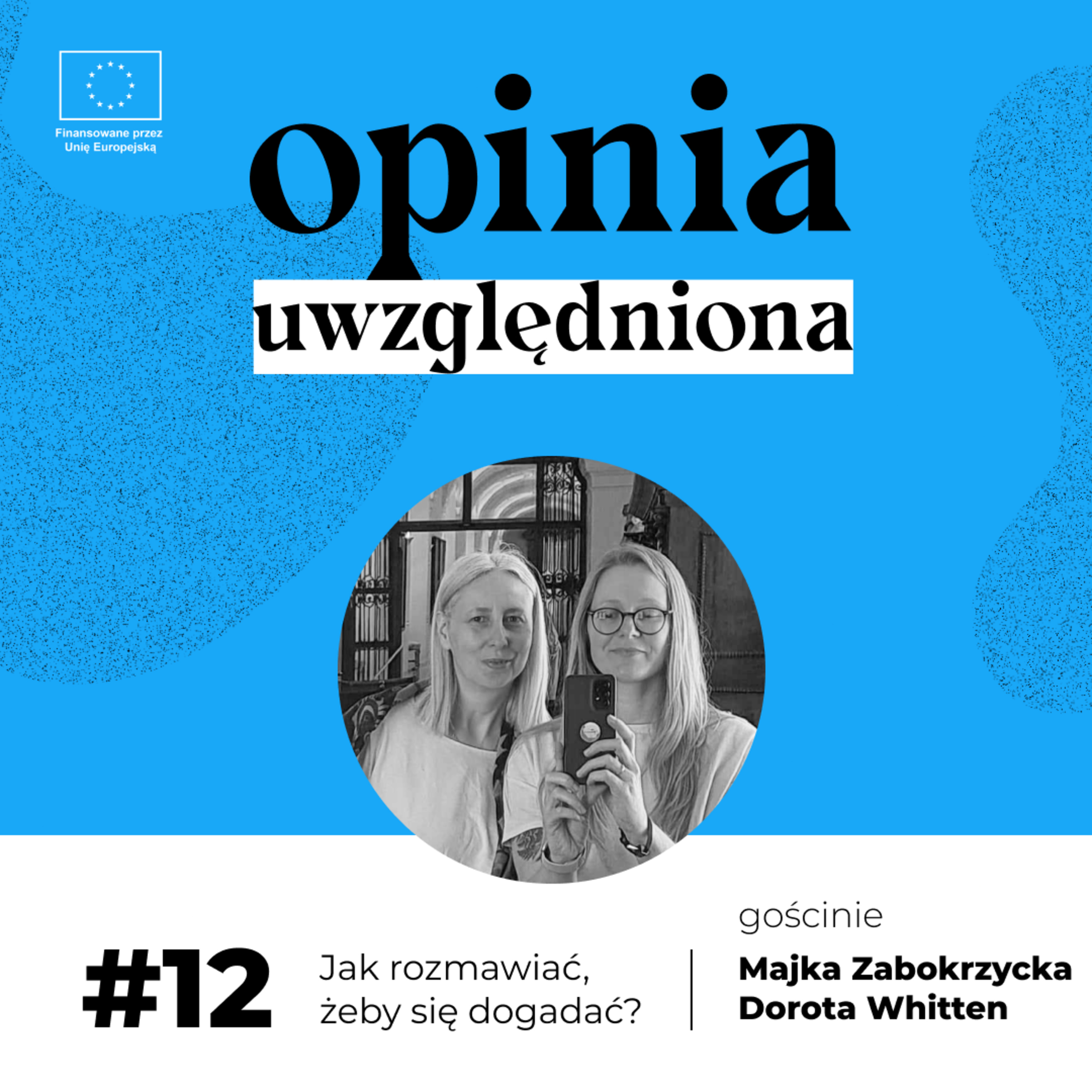 Opinia uwzględniona