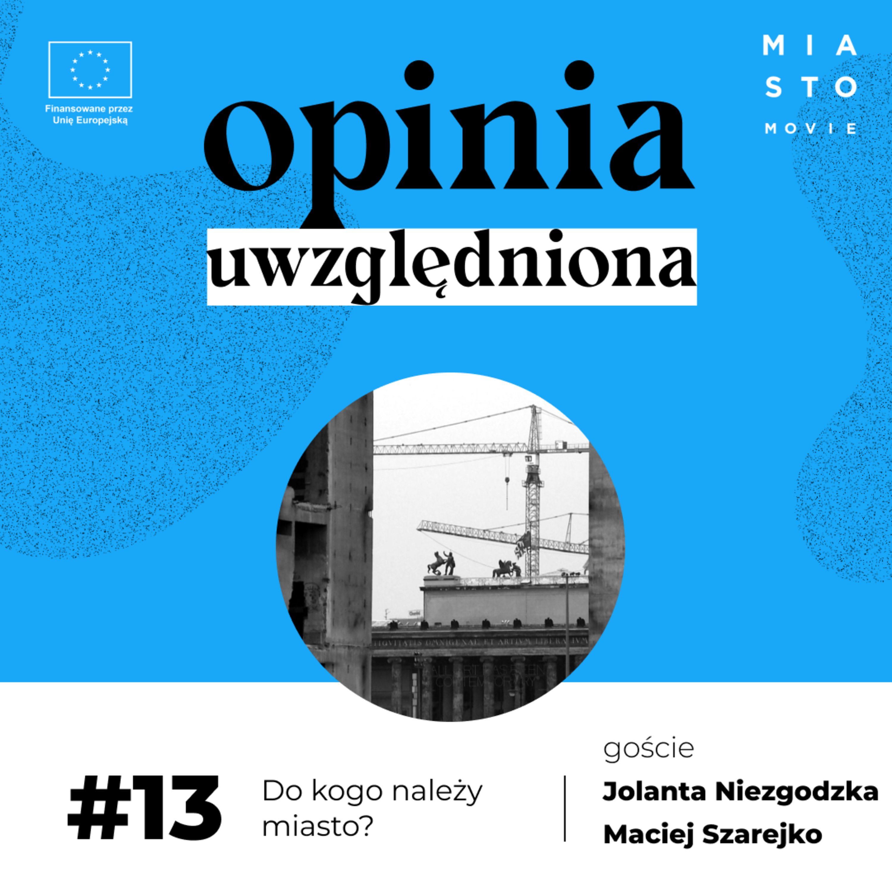 Opinia uwzględniona