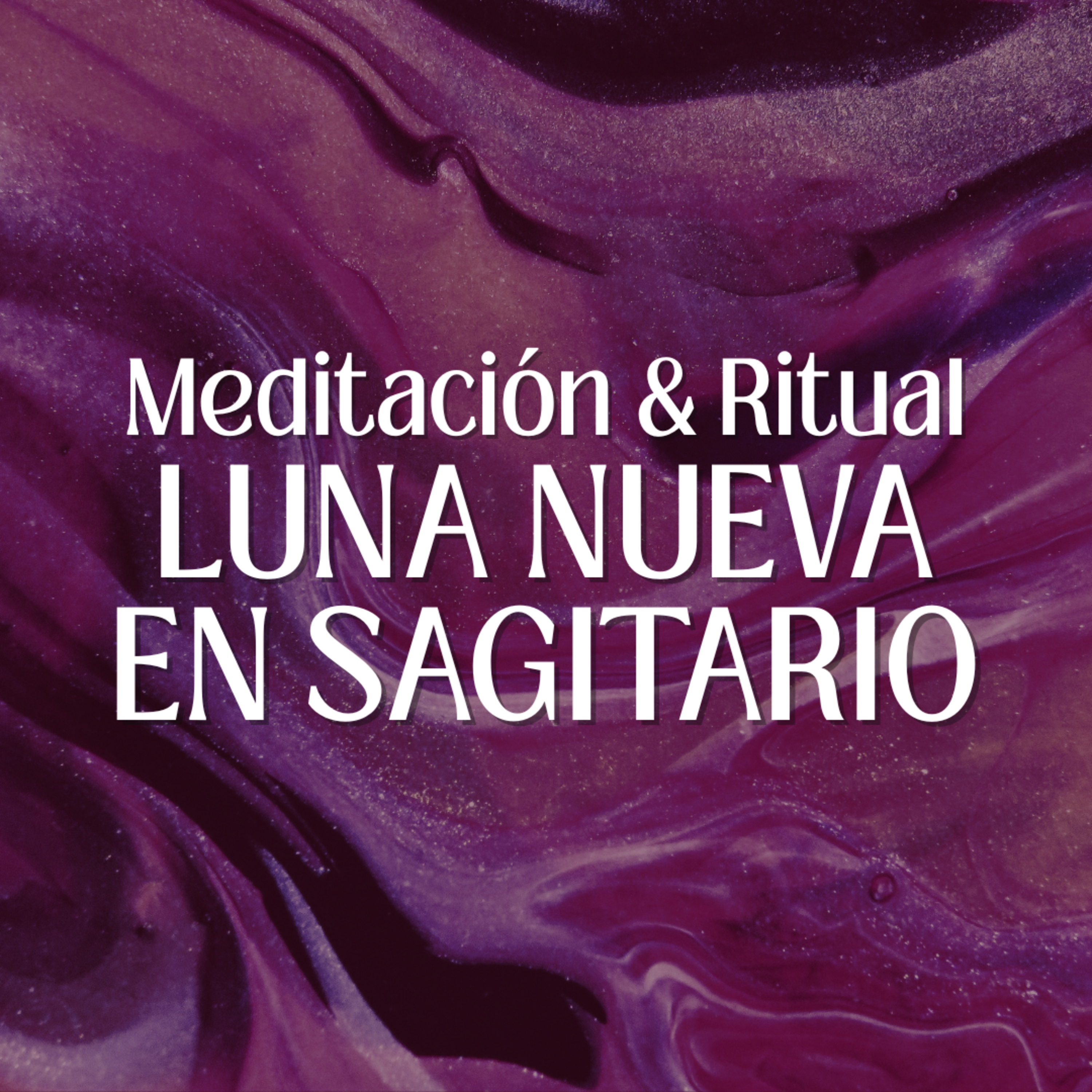 Ultima Luna Nueva del Año. Ritual y Meditación episode artwork
