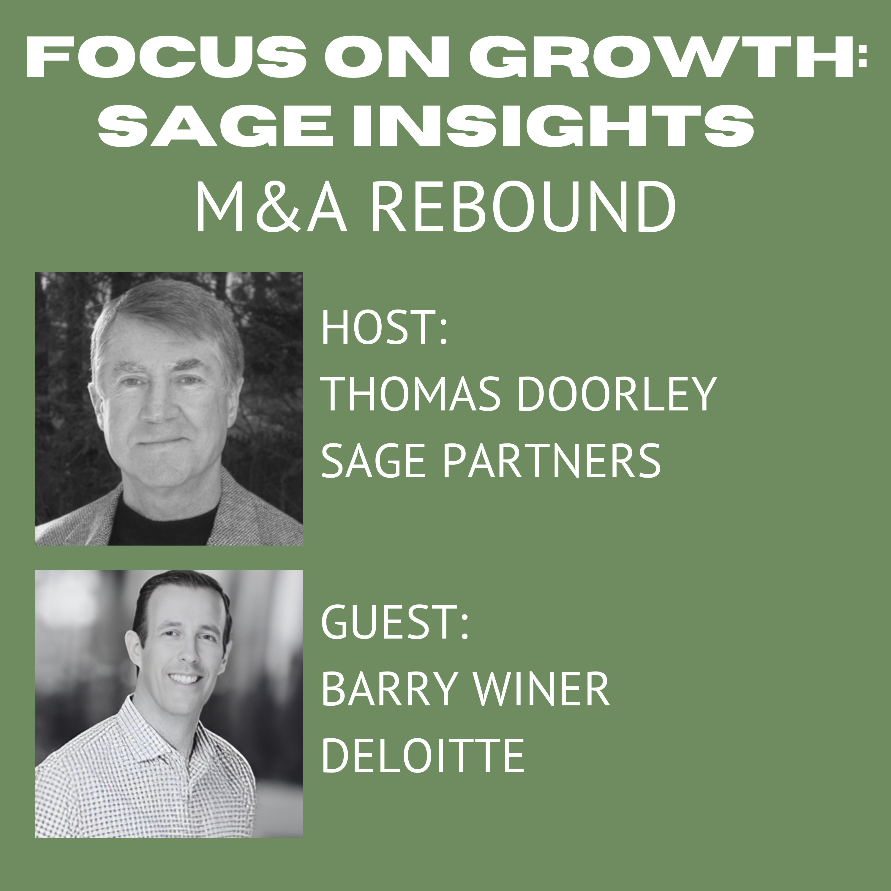 EP0001 - 2024 M&A Rebound - with Barry Winer, Deloitte episode artwork