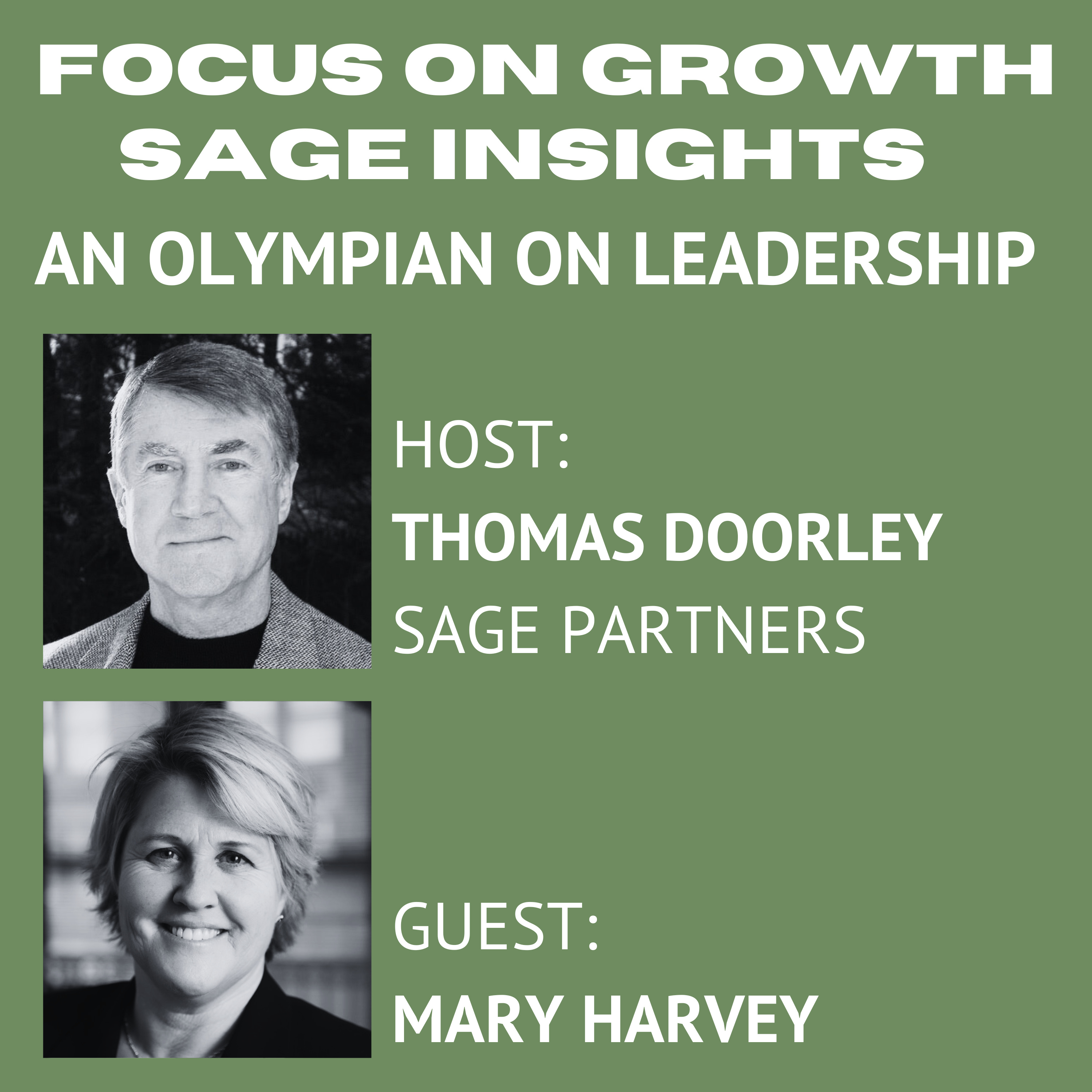 EP0009 - An Olympian on Leadership with Mary Harvey episode artwork