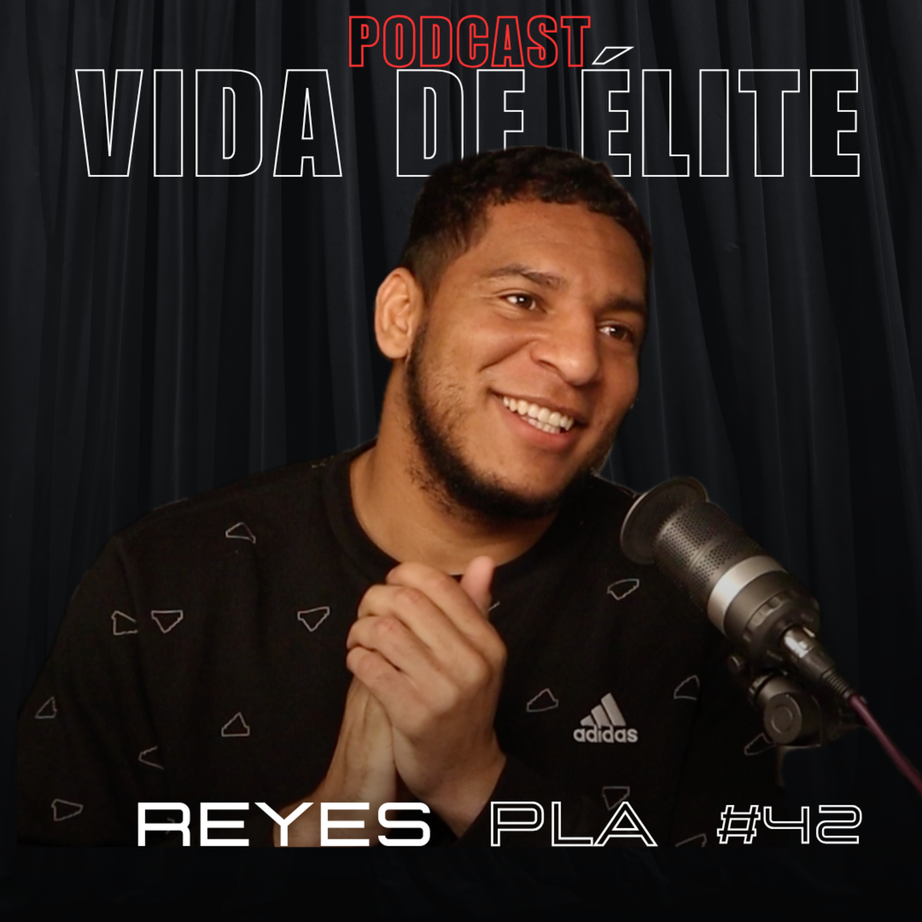 #42 Entrevista a Reyes Pla | Así pasé de pisar la CÁRCEL a Subirme al PÓDIUM en París 2024