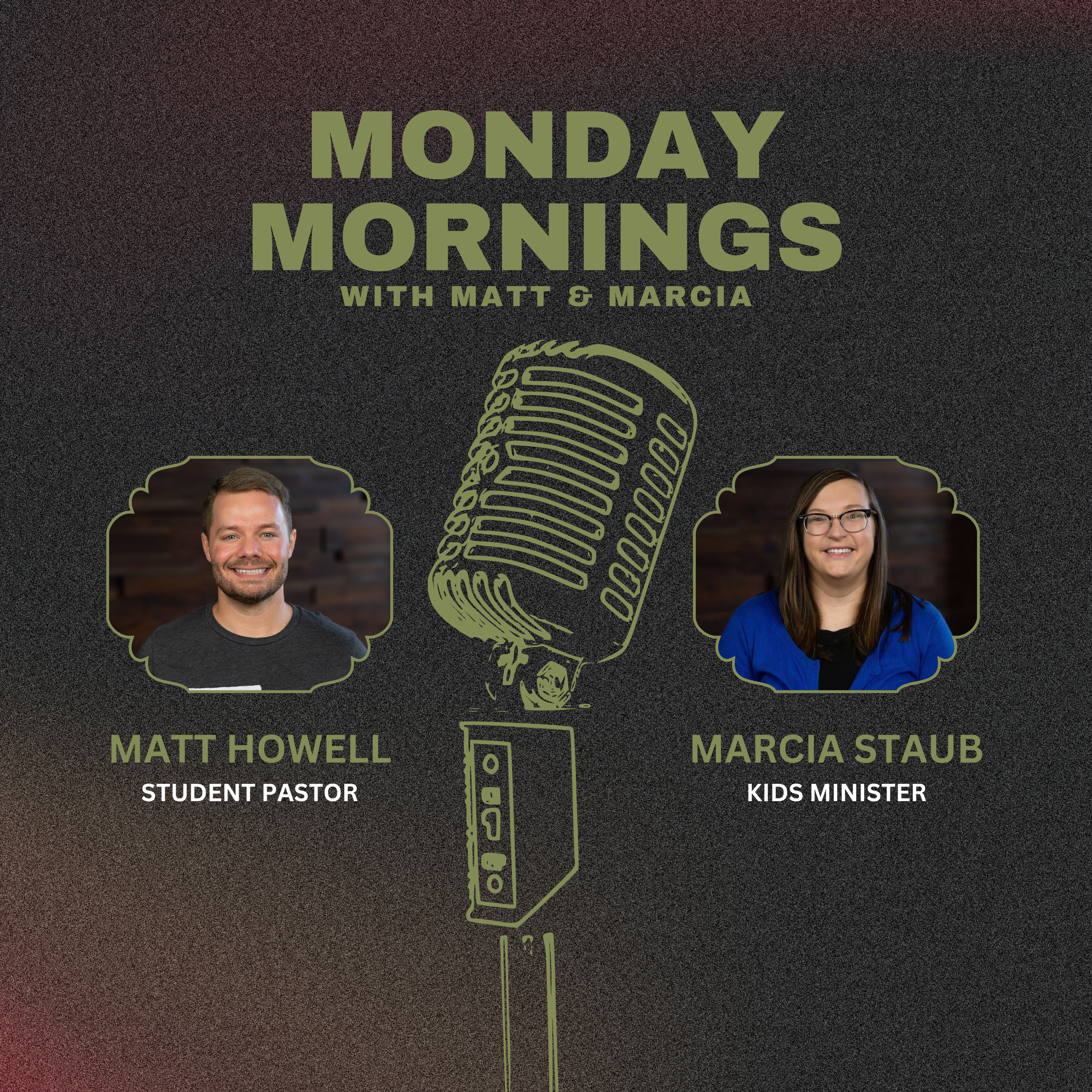 Monday Mornings with Matt & Marcia