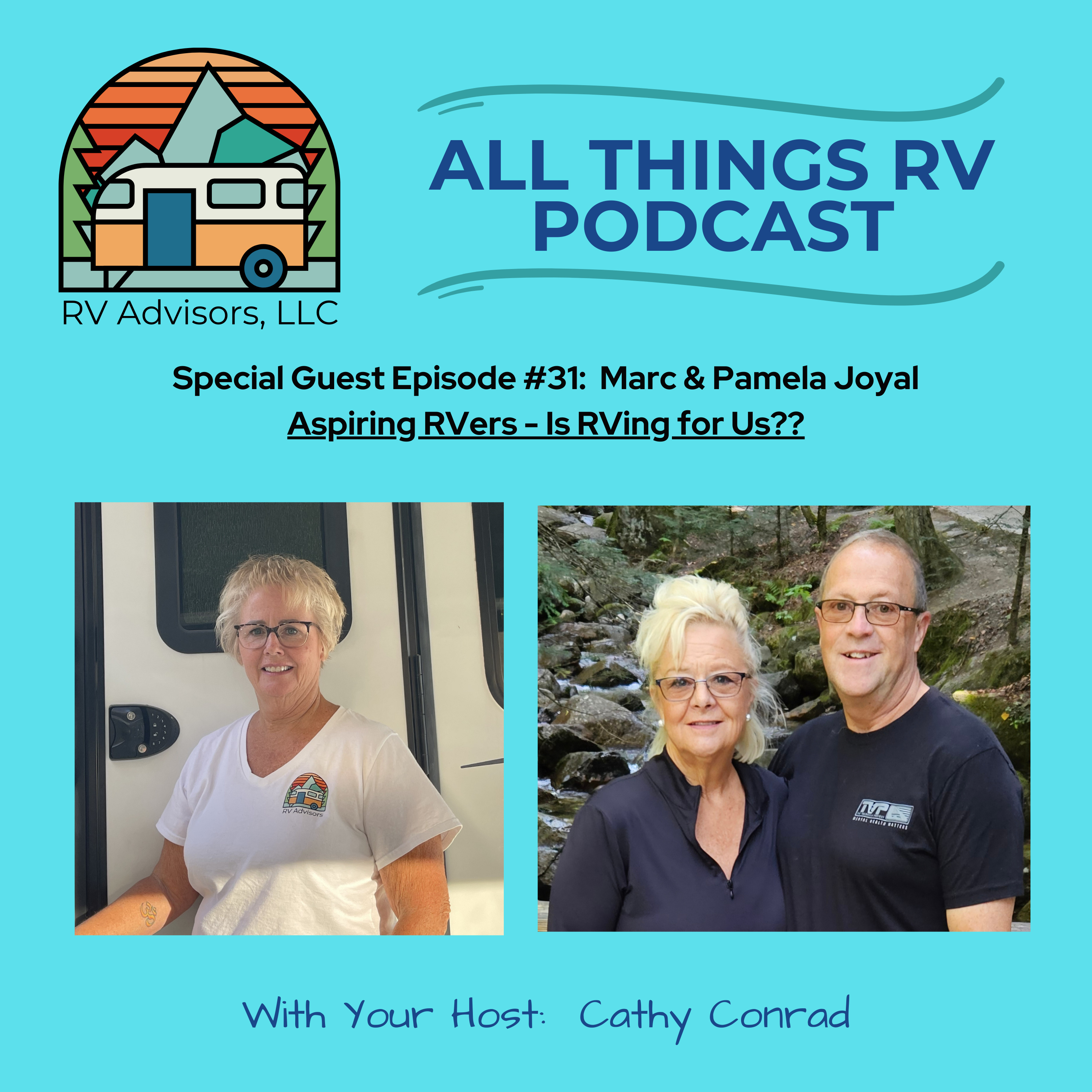All Things RV Podcast | RV Education, RV Resources, RV Lifestyle, RV Adventure, RV Travel