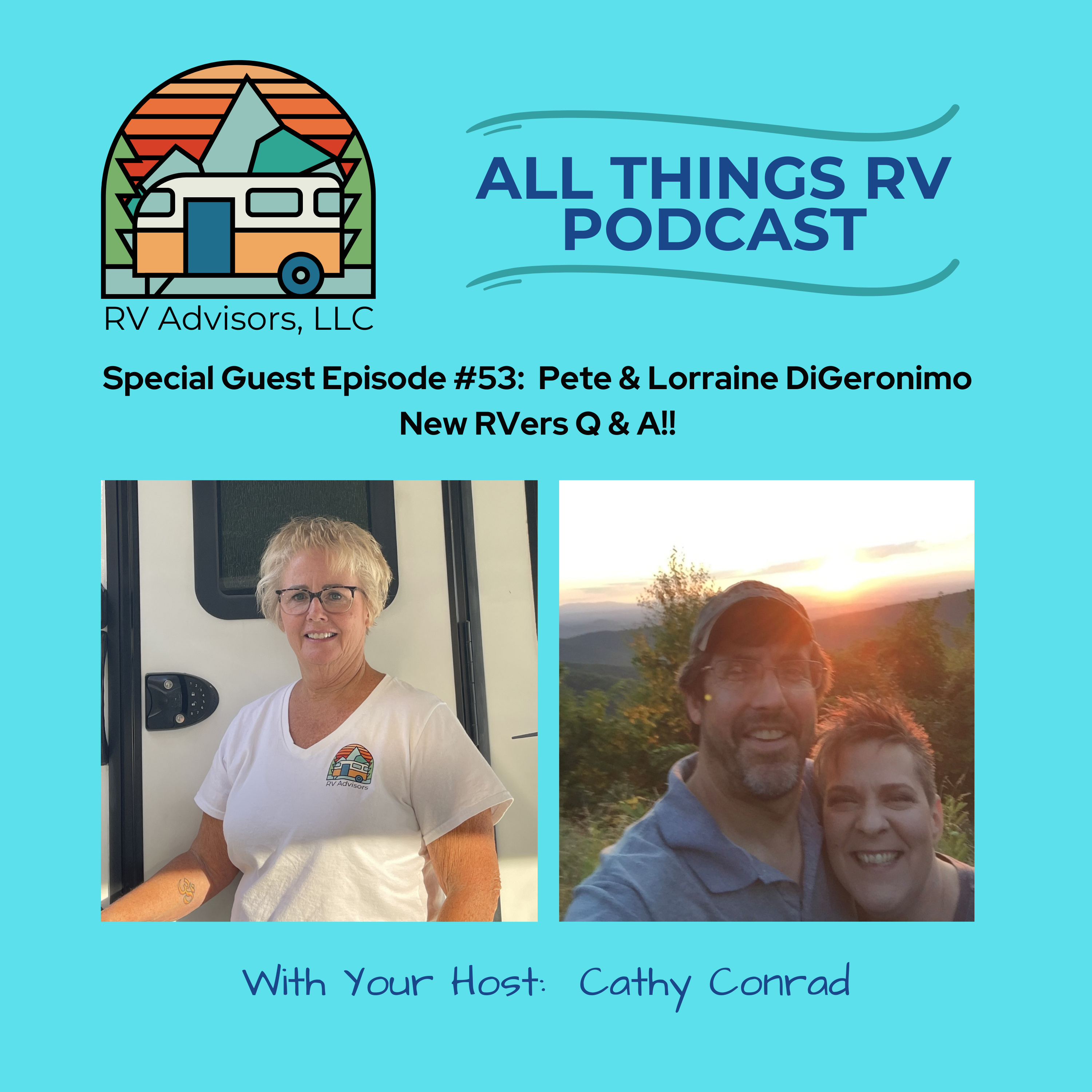 53. Q & A with New RVers, Pete & Lorraine episode artwork