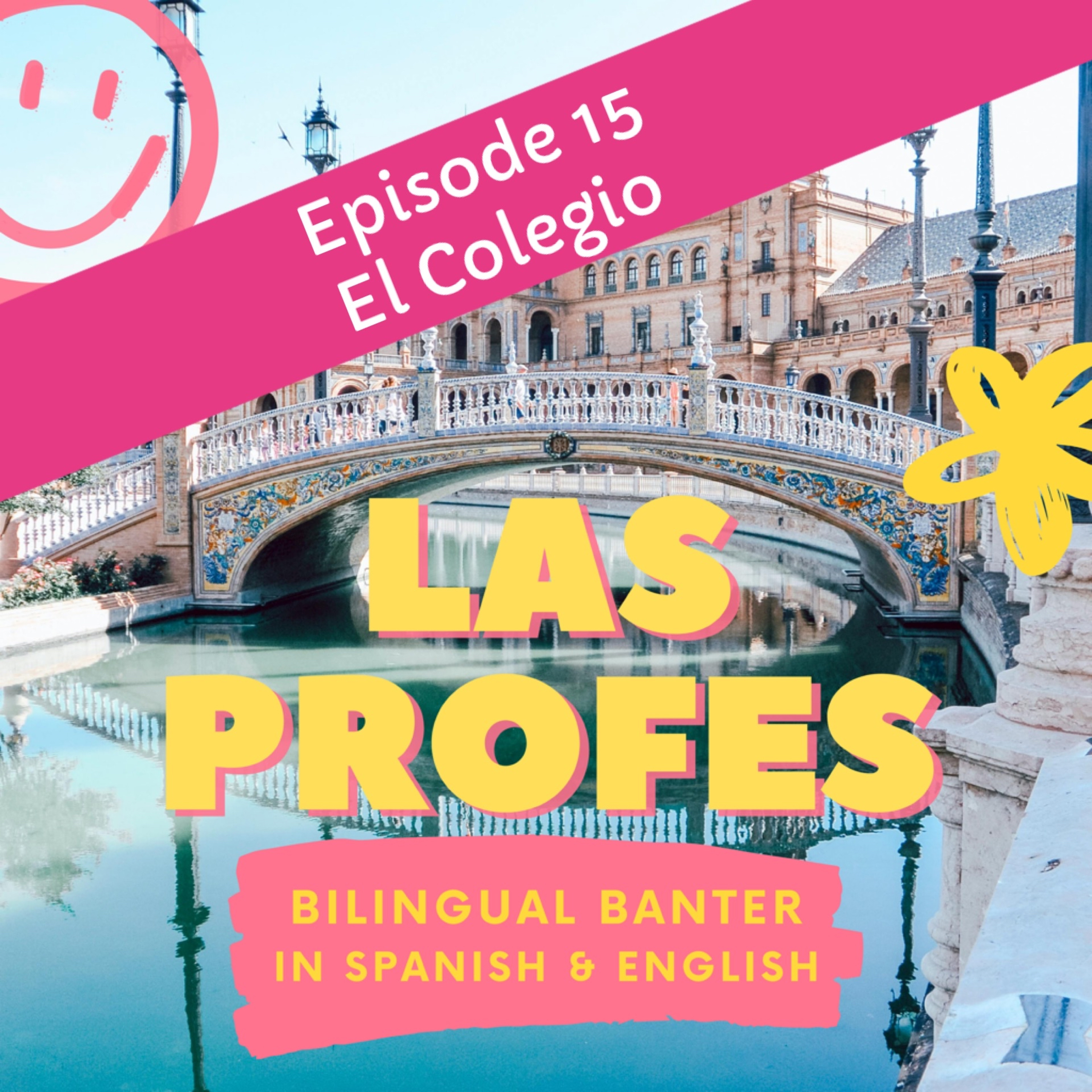 Episode 13 El Colegio - School episode artwork