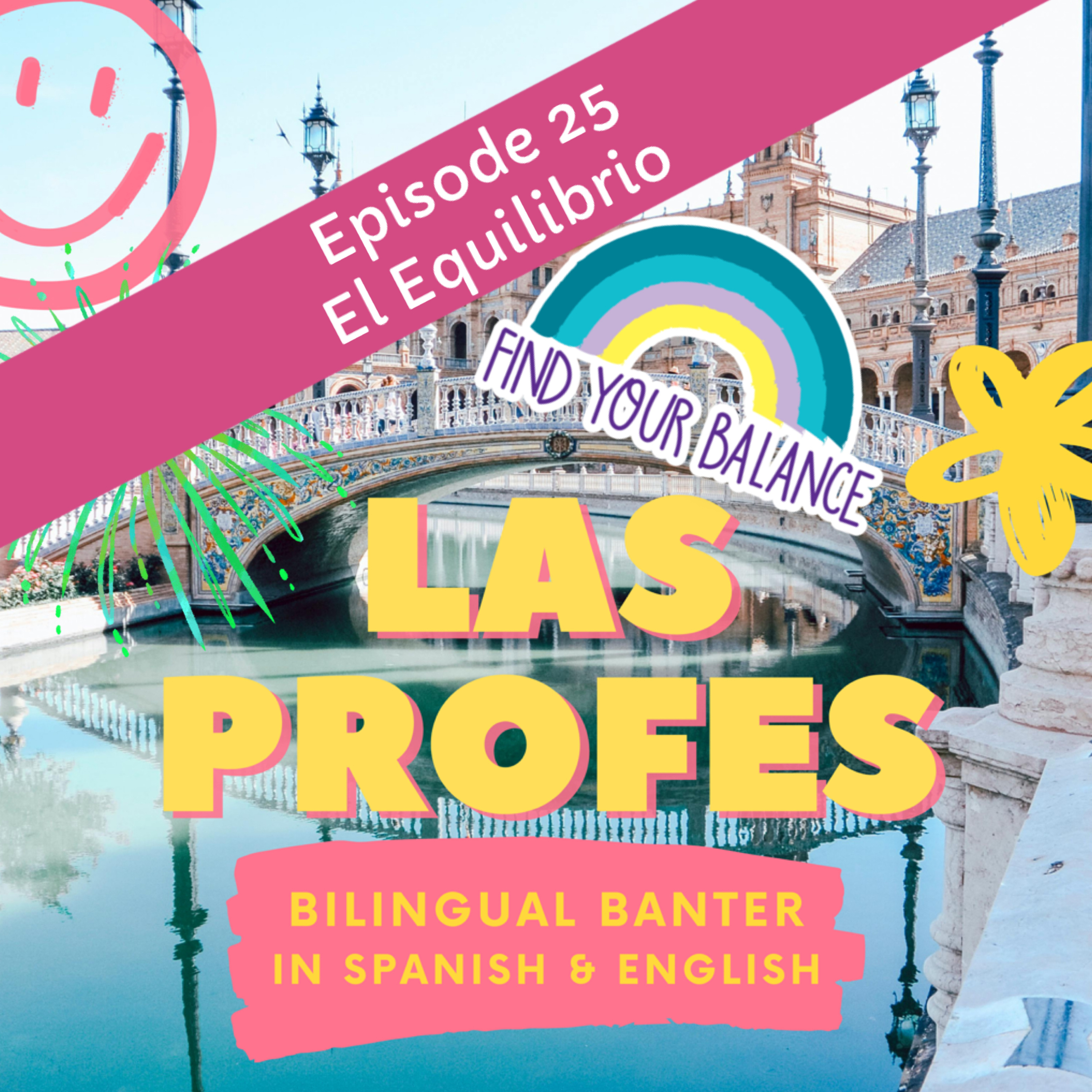 Episode 25 El Equilibrio episode artwork