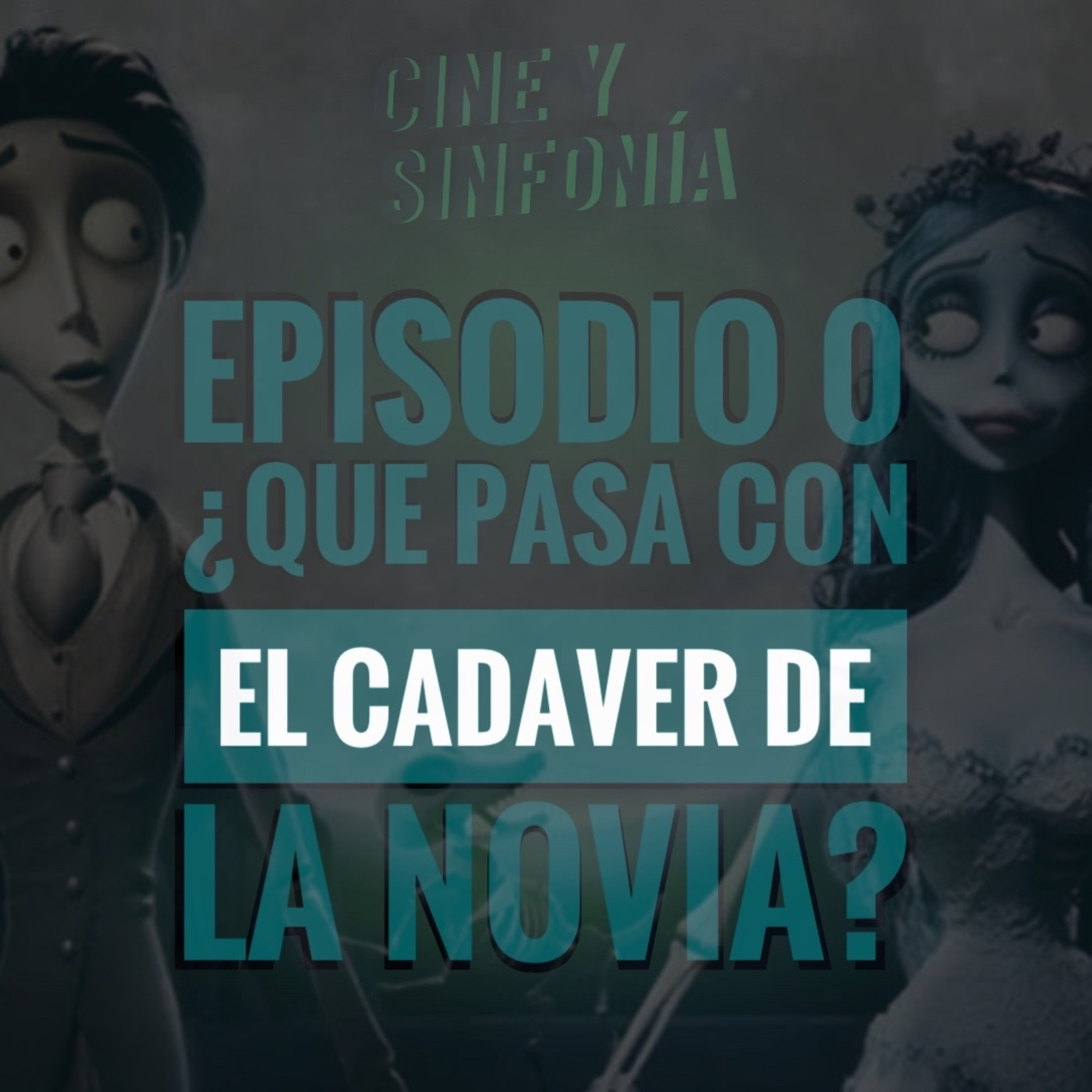 Episodio 0 Temp 4 ¿Que pasa con el cadaver de la novia? episode artwork