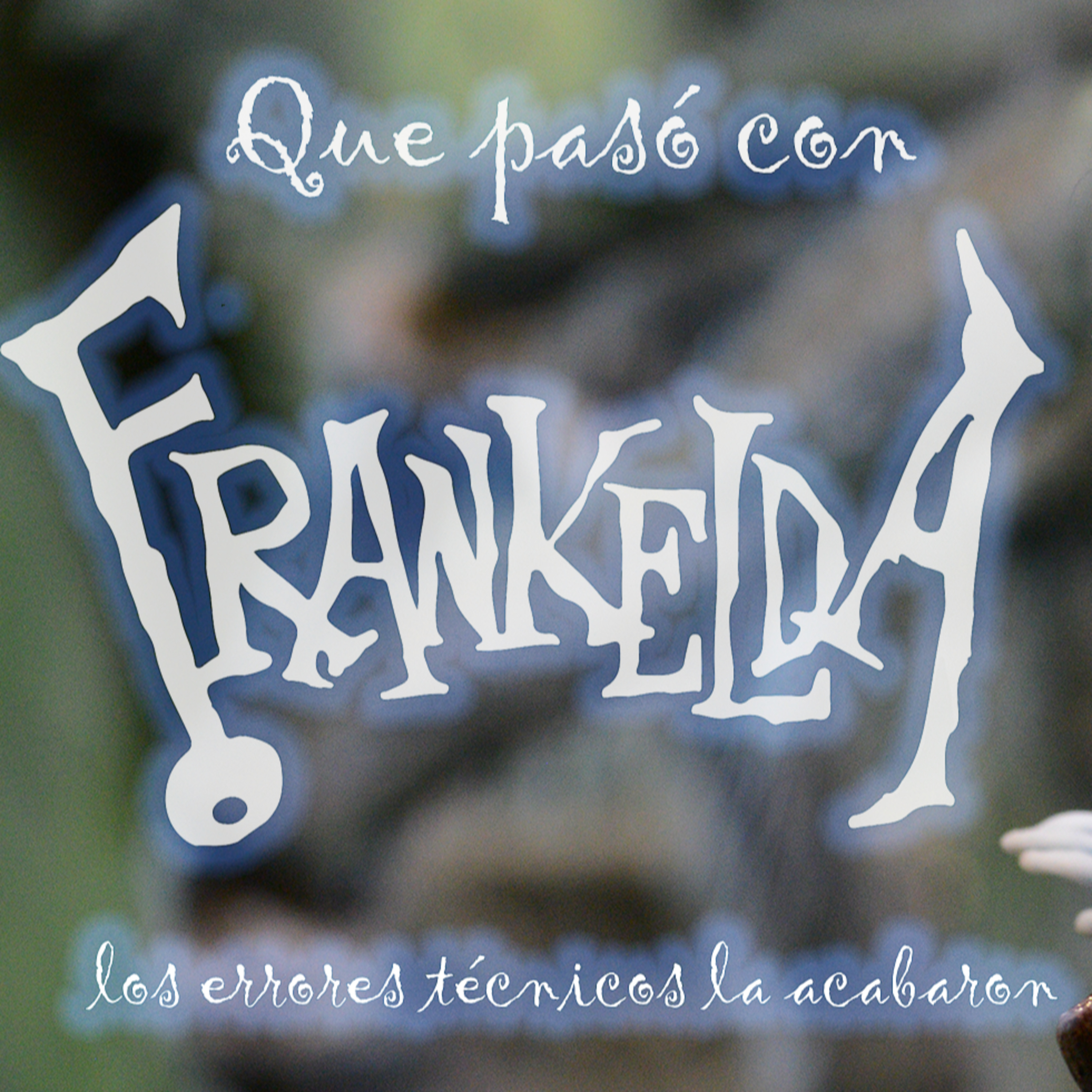 Una gran propuesta que se atropello técnicamente |Soy Frankelda| episode artwork