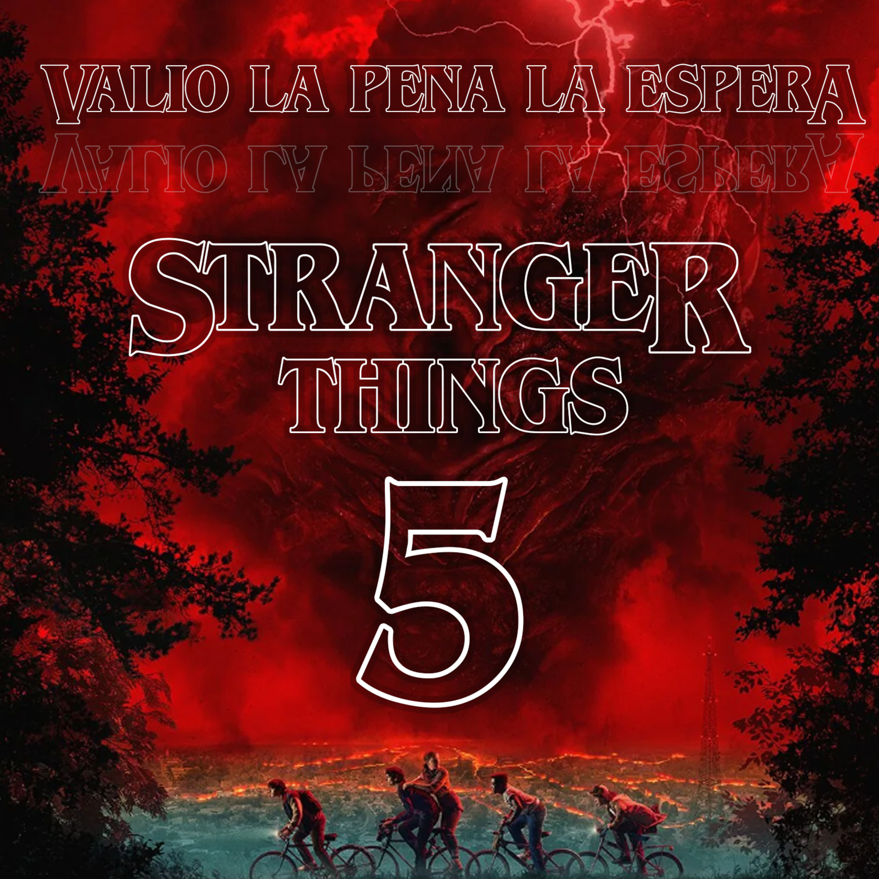 Valió la pena la espera |STRANGER THINGS 5| episode artwork