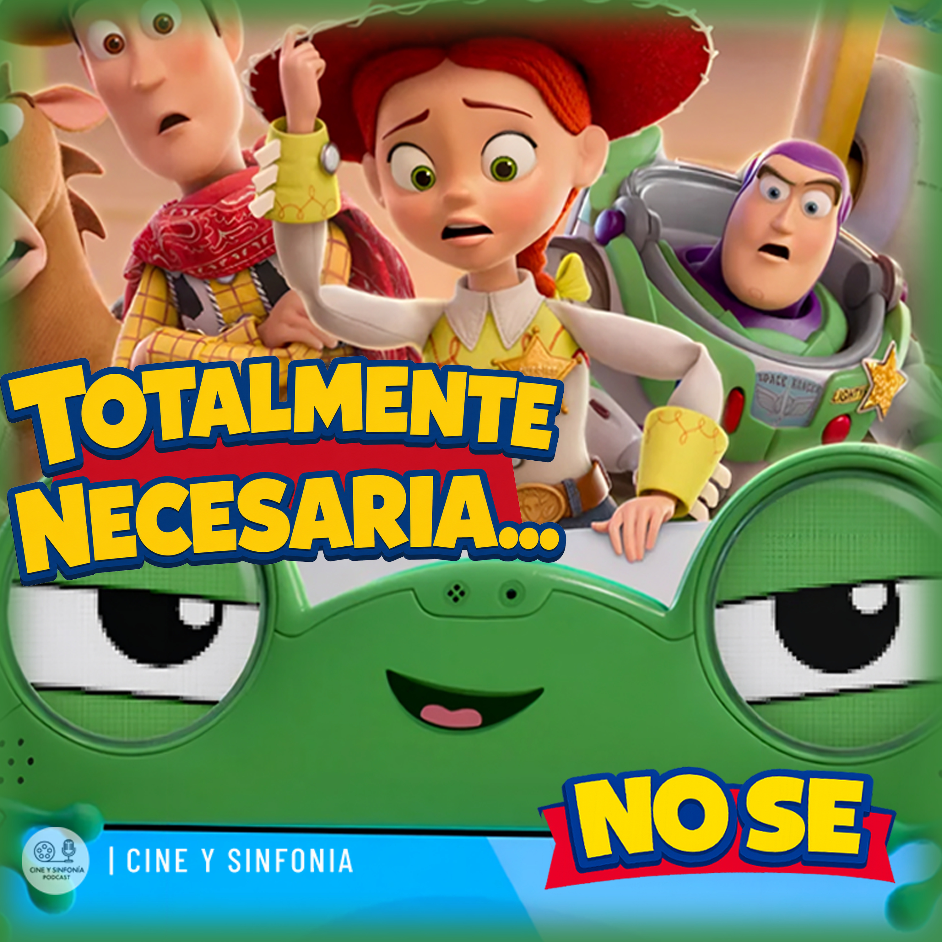 ¿Era necesaria?... no sé |TOY STORY 5| episode artwork