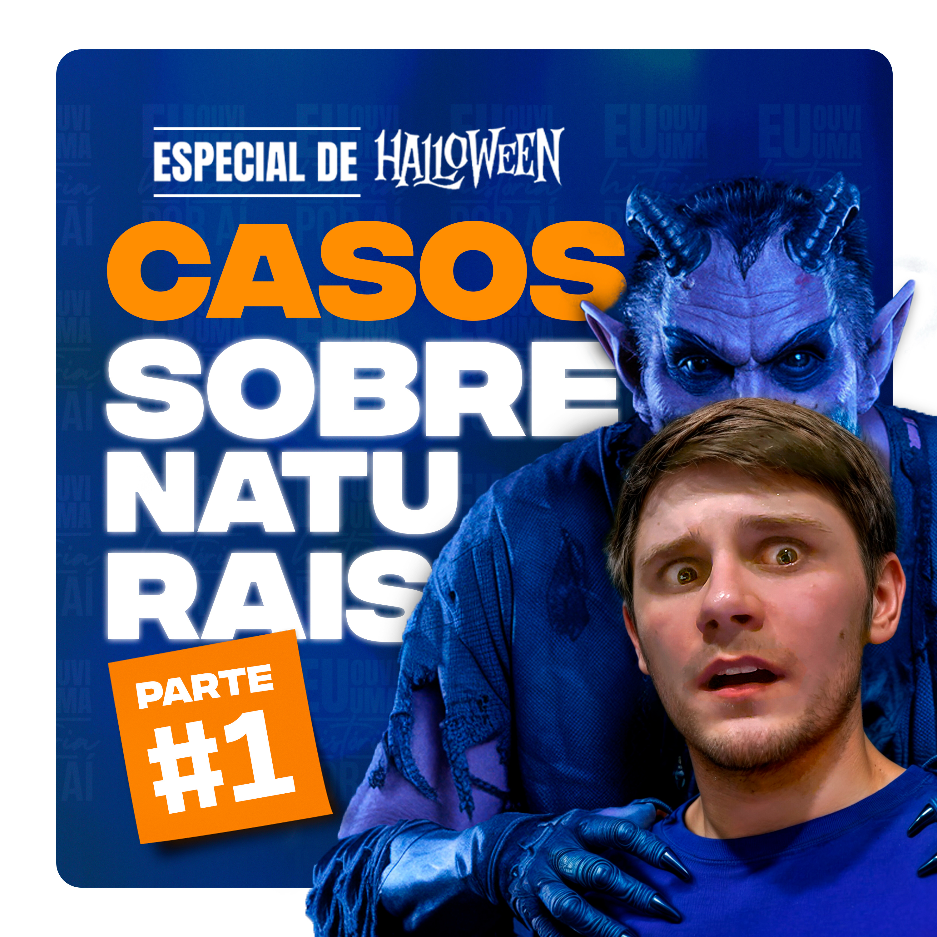 EP #6 - ESPECIAL DE HALLOWEEN - Parte #1 🎃 (com Daniel Marinho, Emanueli Lago e Maria Eduarda) episode artwork