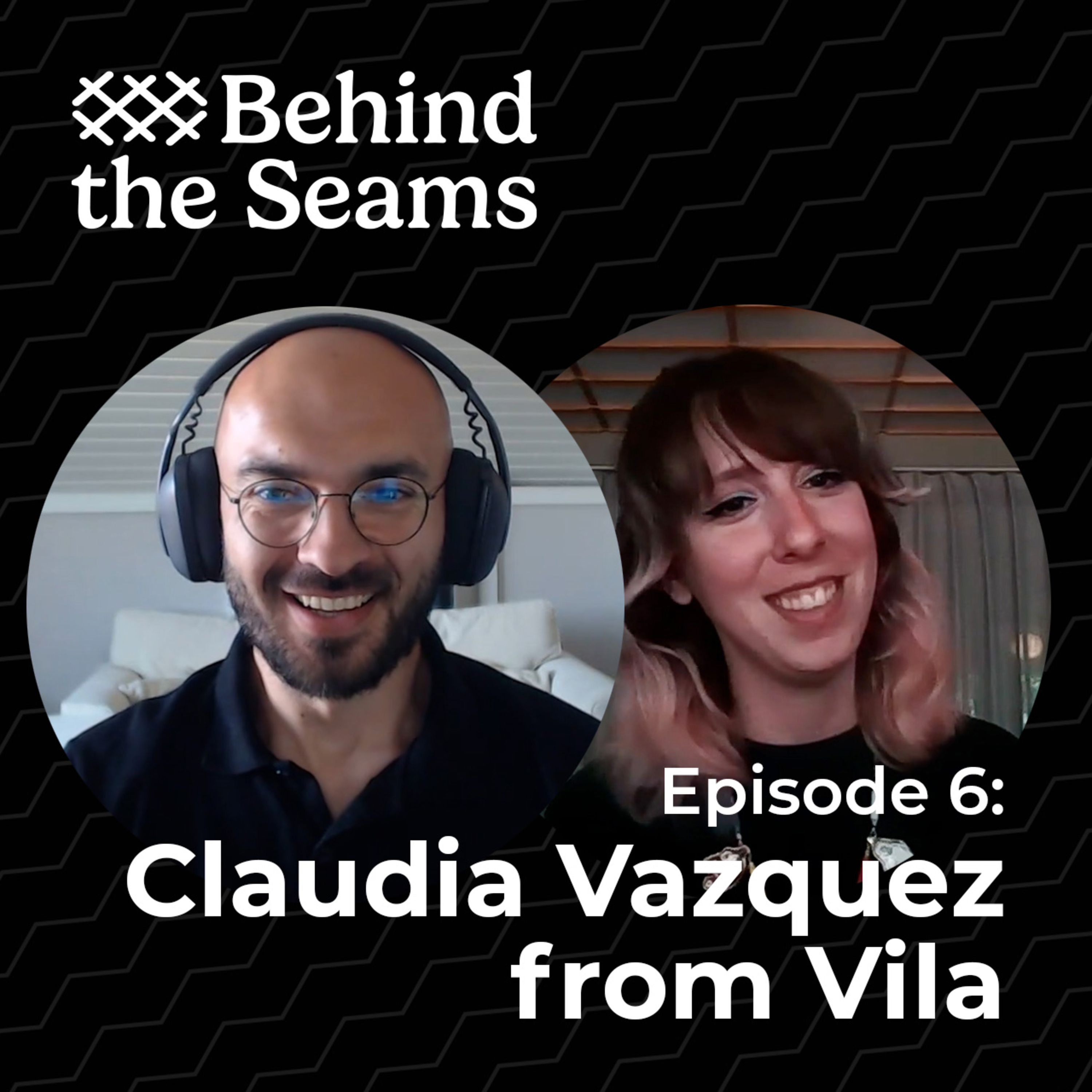 Behind The Seams with Deniz Chaban