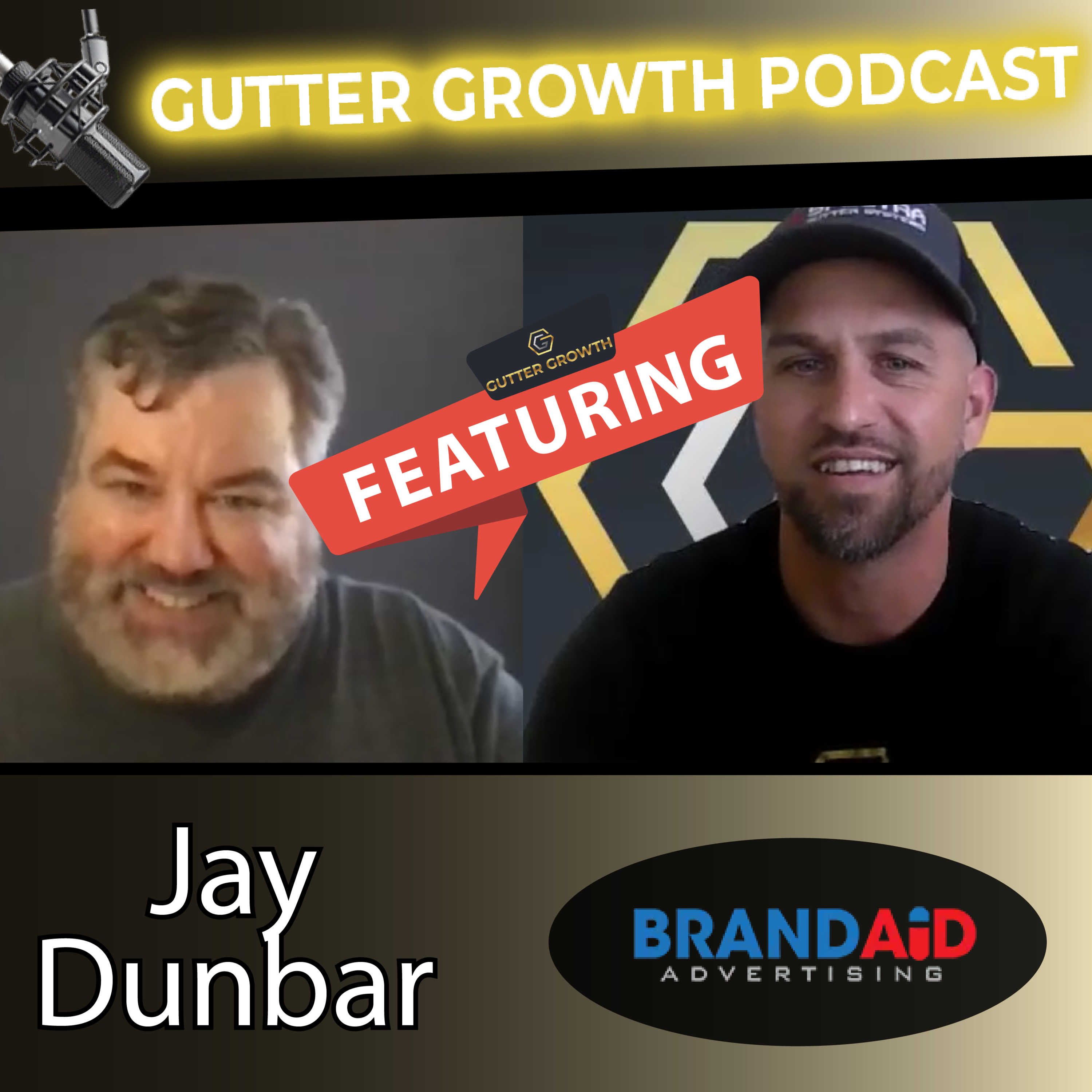 Gutter Growth Podcast | Tim Crouch interviews Jay Dunbar - Founder of Brand Aid episode artwork