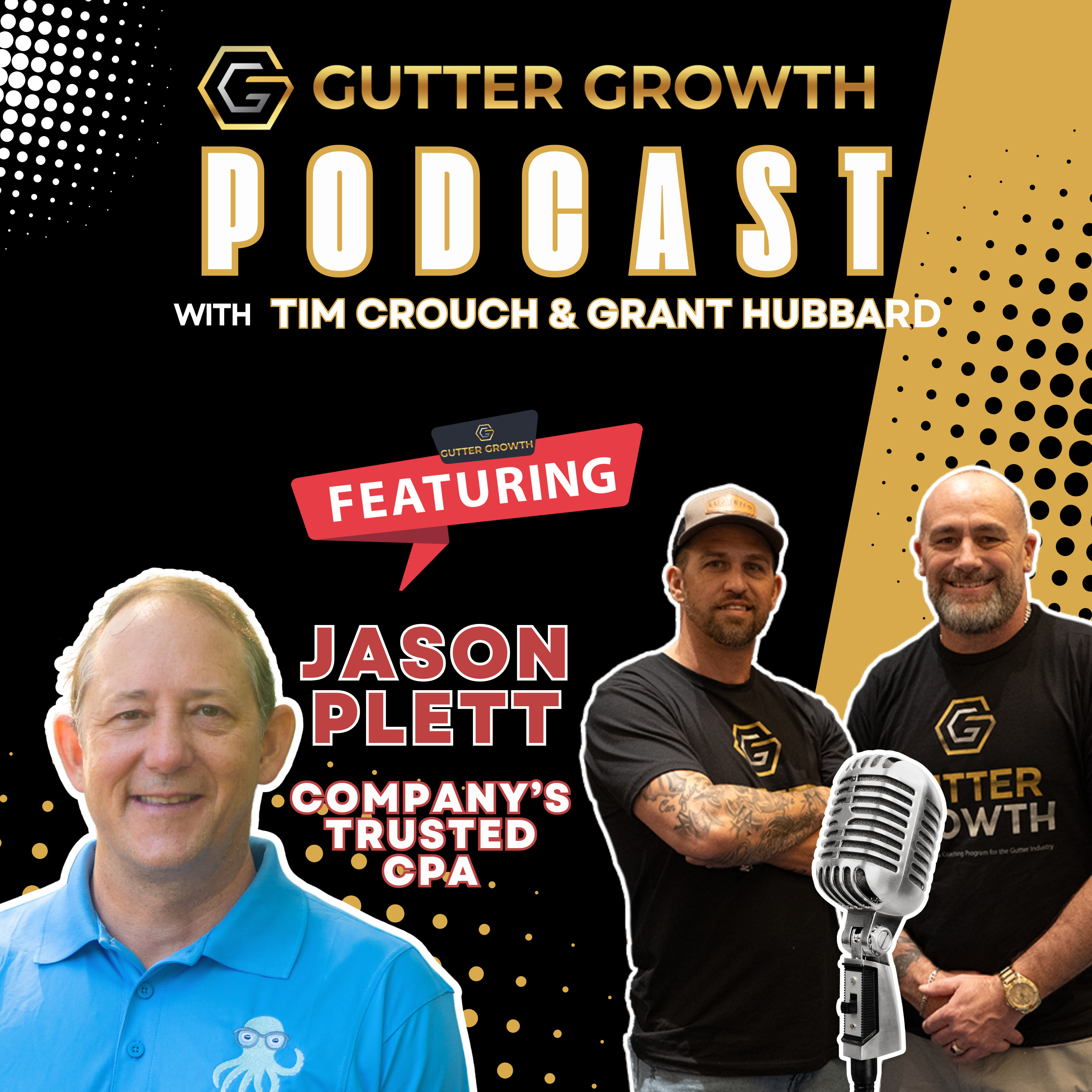 Gutter Growth Podcast | Grant talks with Jason Plett: Gutter Growth's Trusted CPA episode artwork