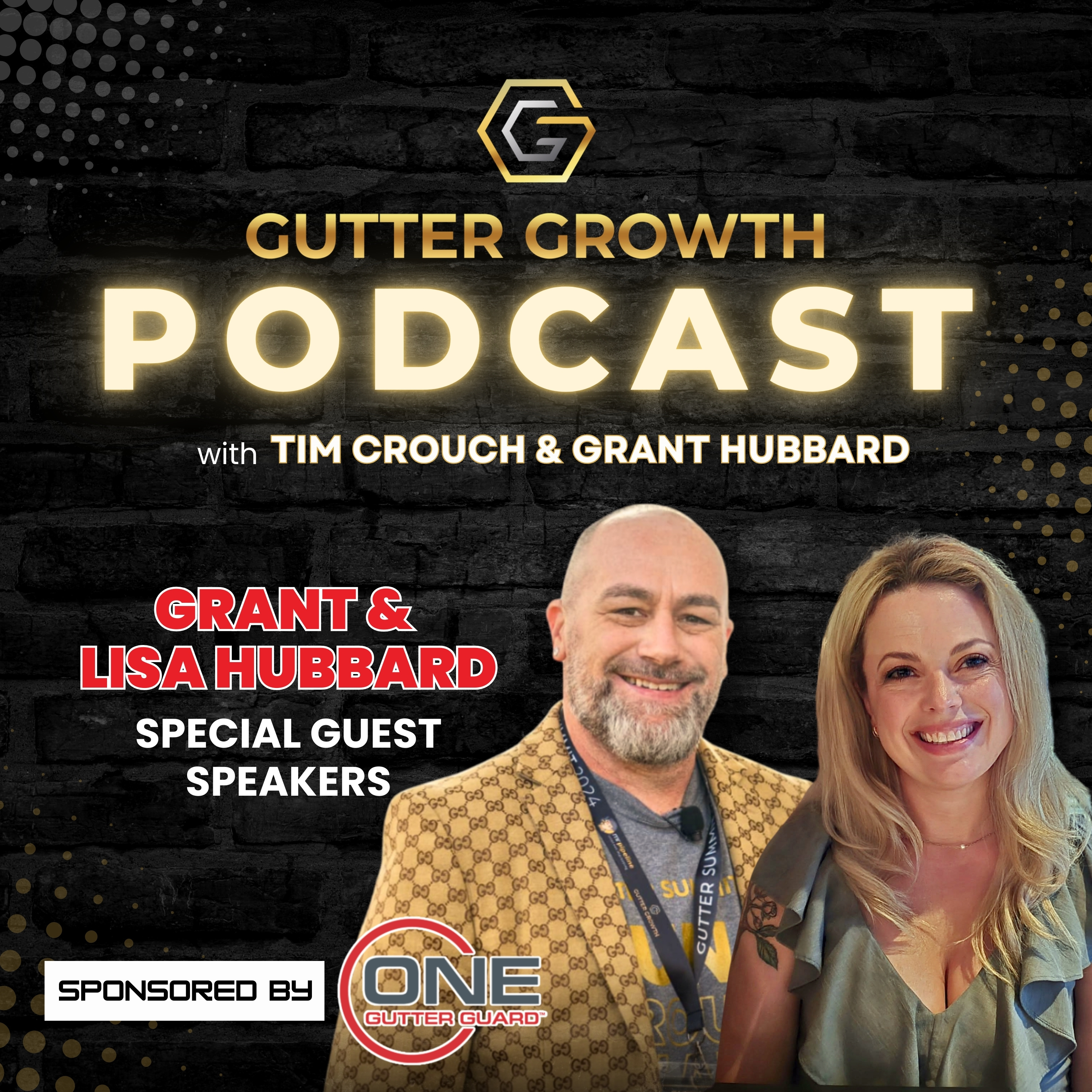 Gutter Growth Podcast | How Grant & Lisa Hubbard Started a Gutter Company with $0 episode artwork