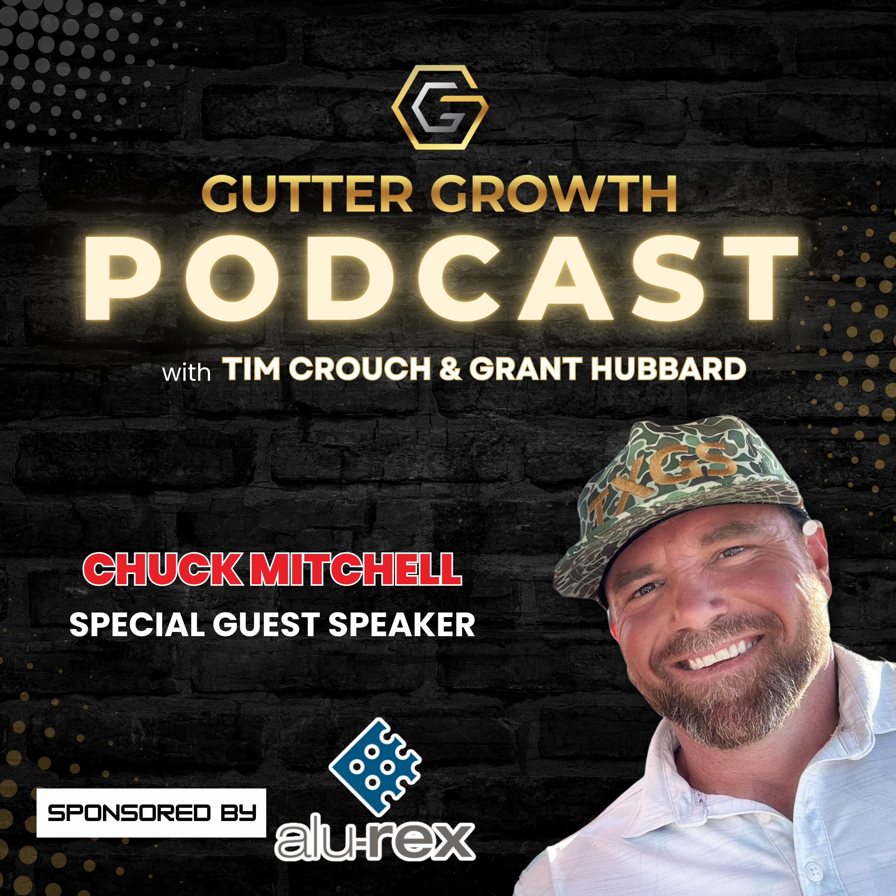 Gutter Growth Podcast | Chuck Mitchell on Protecting Homes and Scaling a Gutter Business episode artwork
