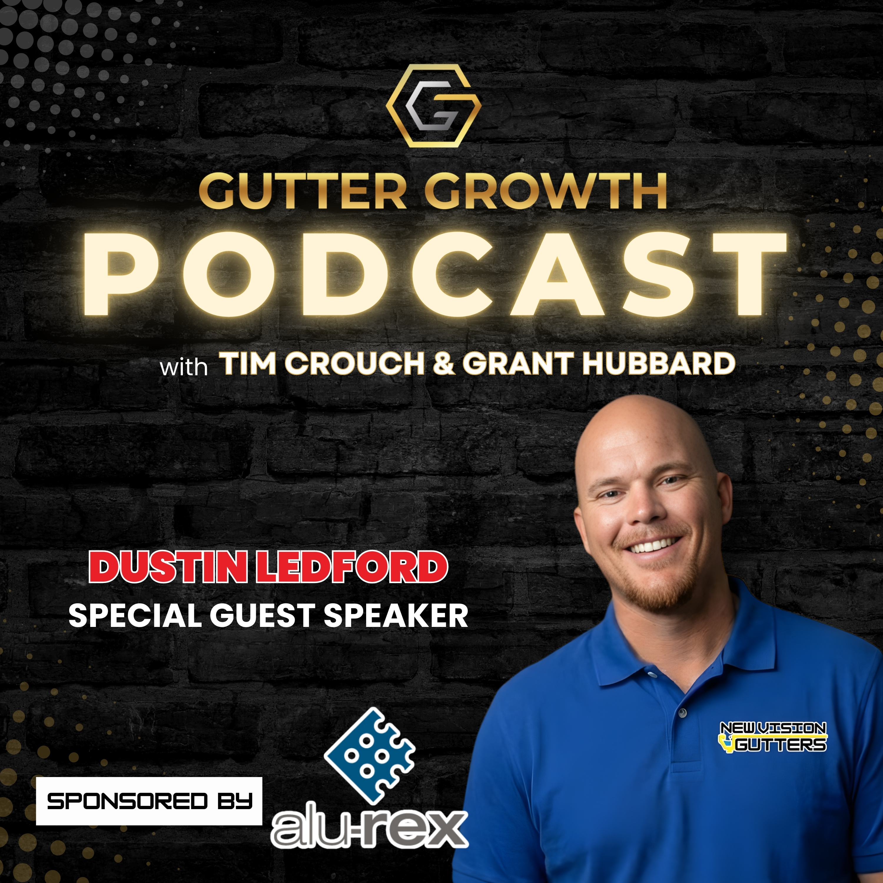 Gutter Growth Podcast | Gutter Talk with New Vision Gutter Systems episode artwork