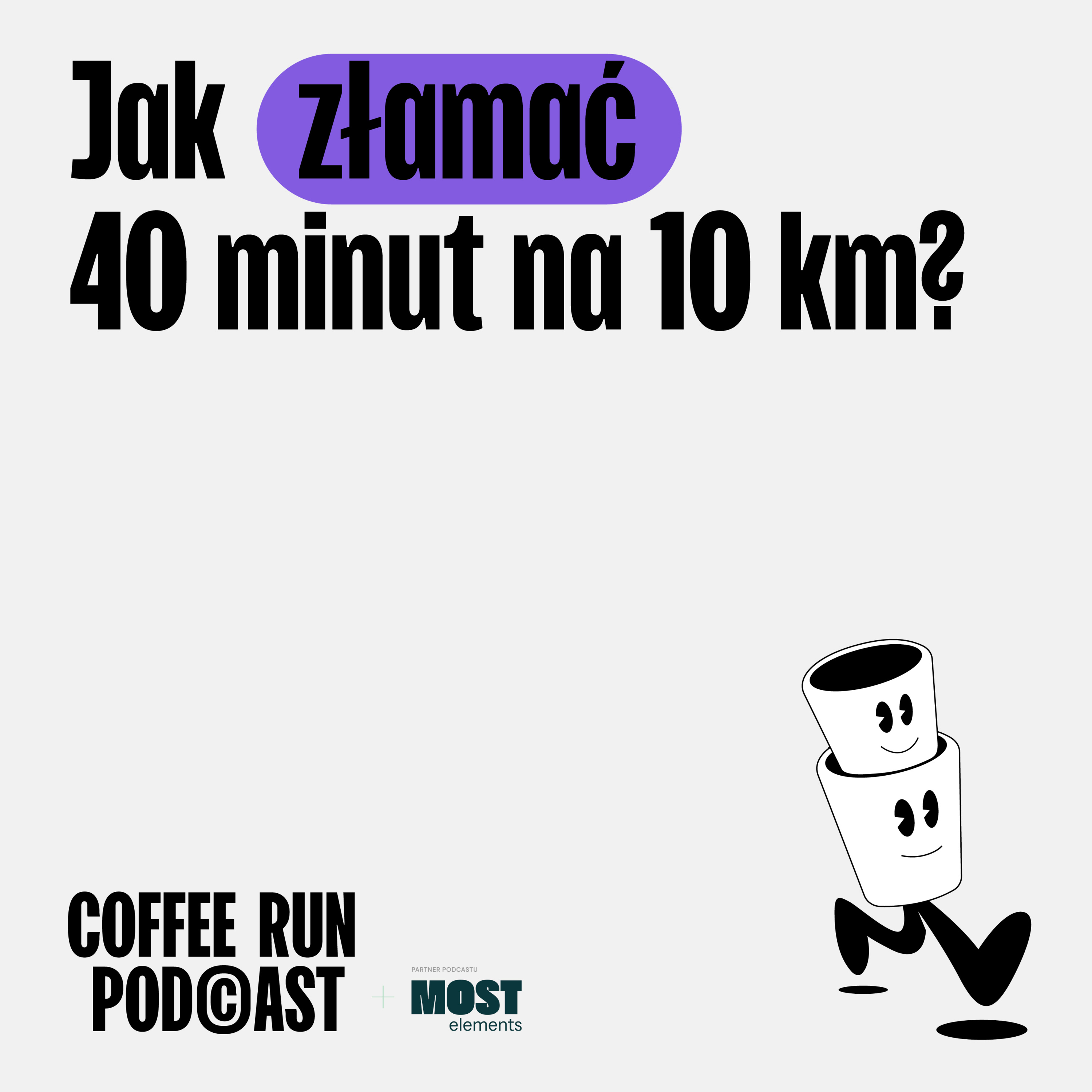 Jak złamać 40 minut na 10 km?