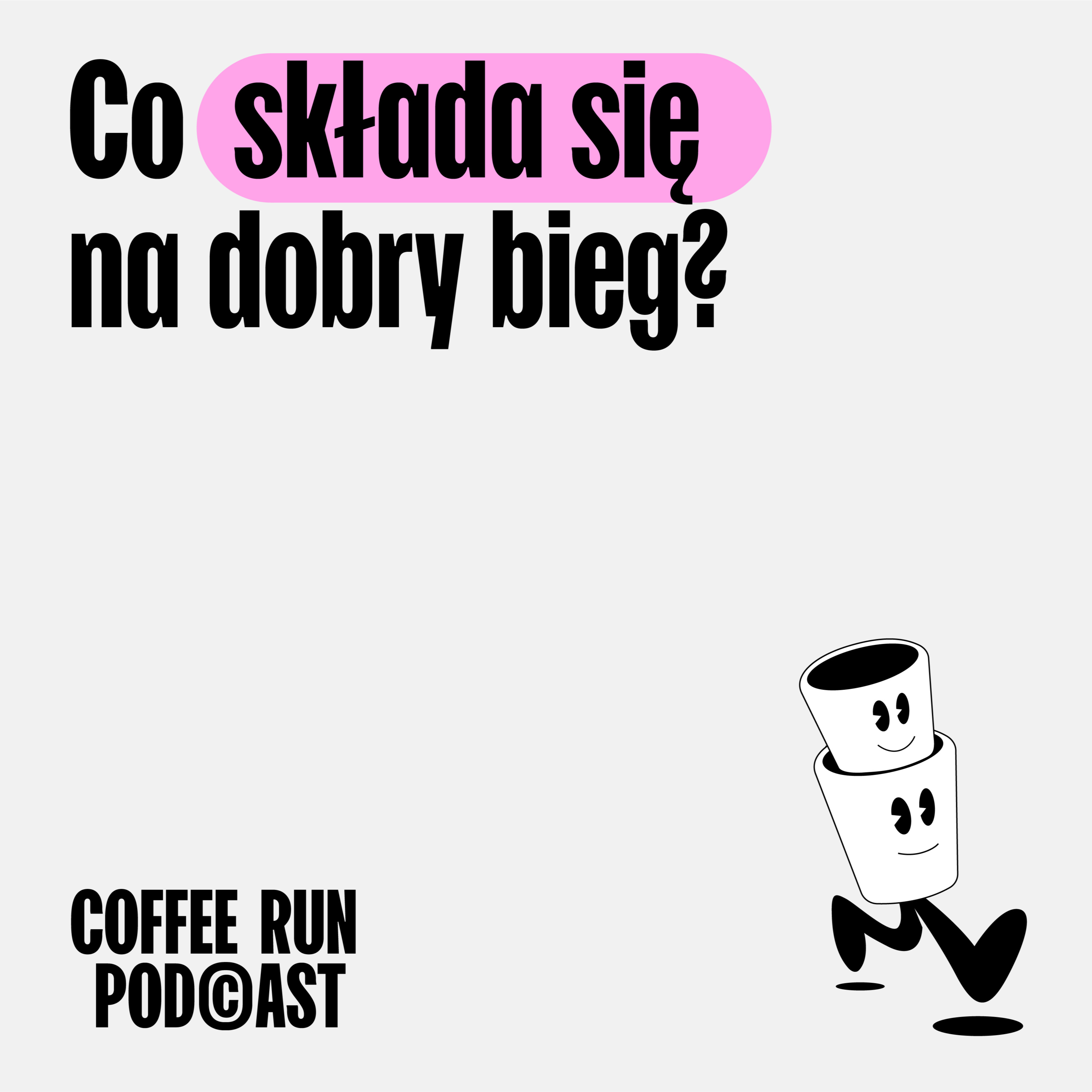 Co składa się na dobry bieg?