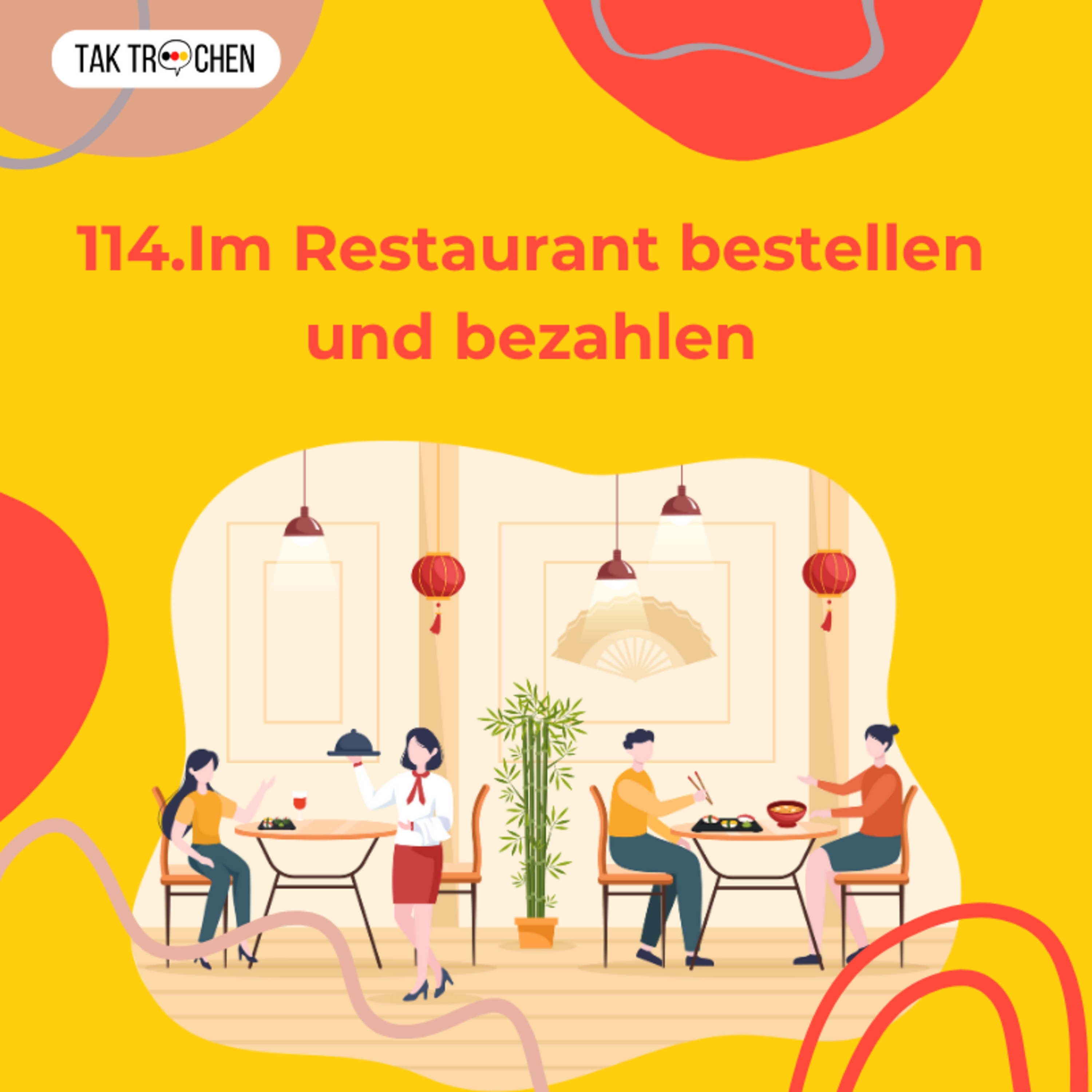114. Im Restaurant bestellen und bezahlen - Jak si objednat v němčině v restauraci