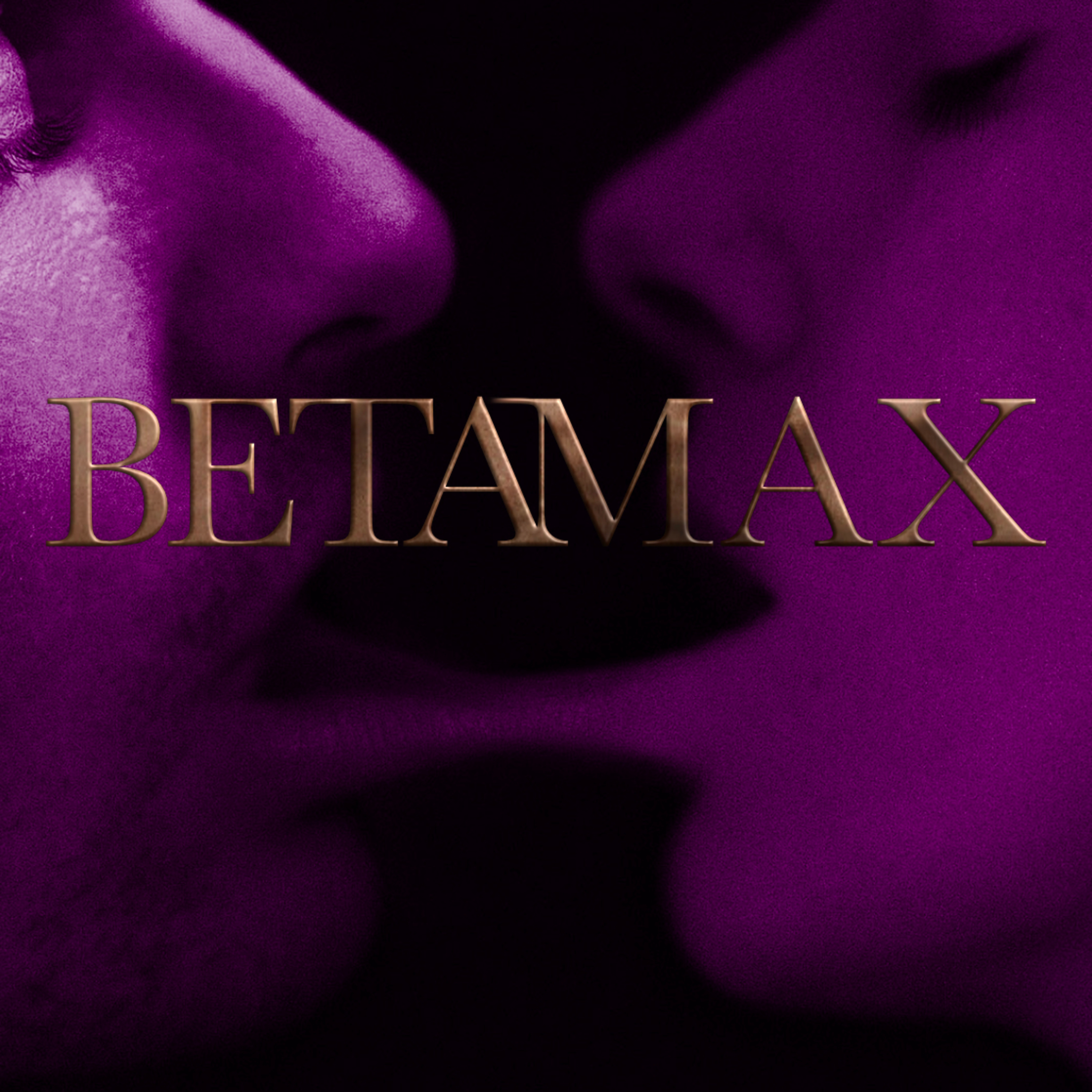 BETAMAX