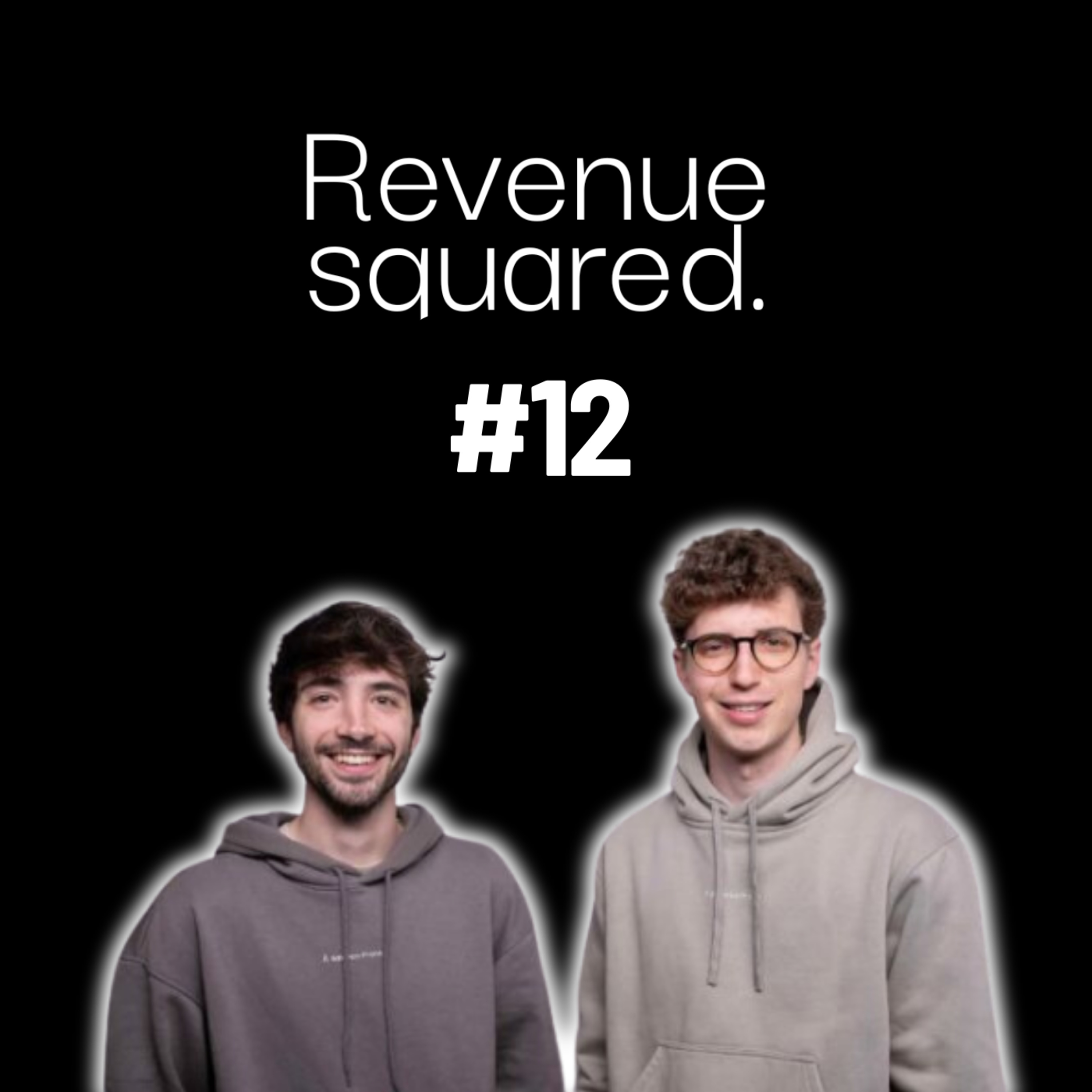 Revenue Squared, el podcast