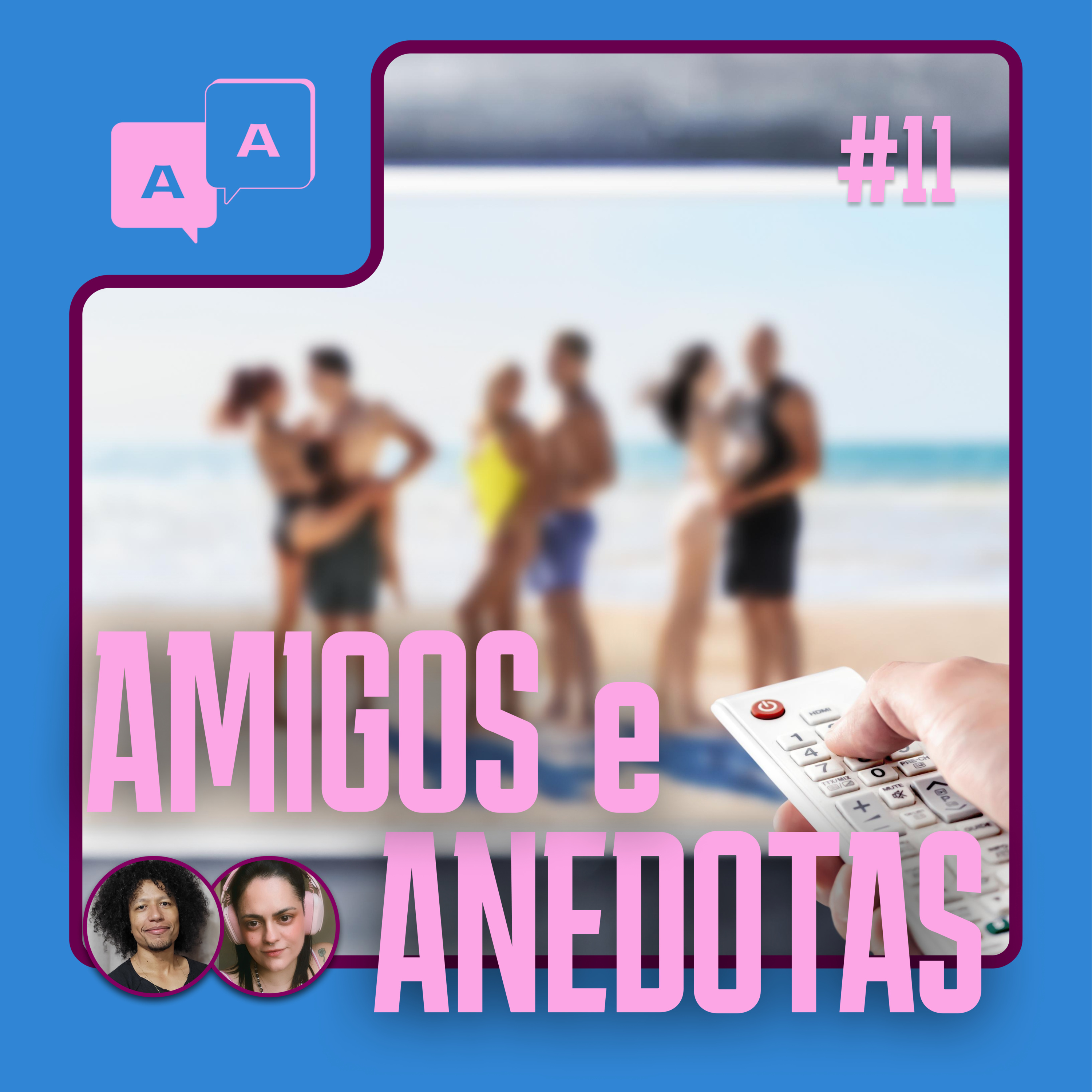 Amigos e Anedotas