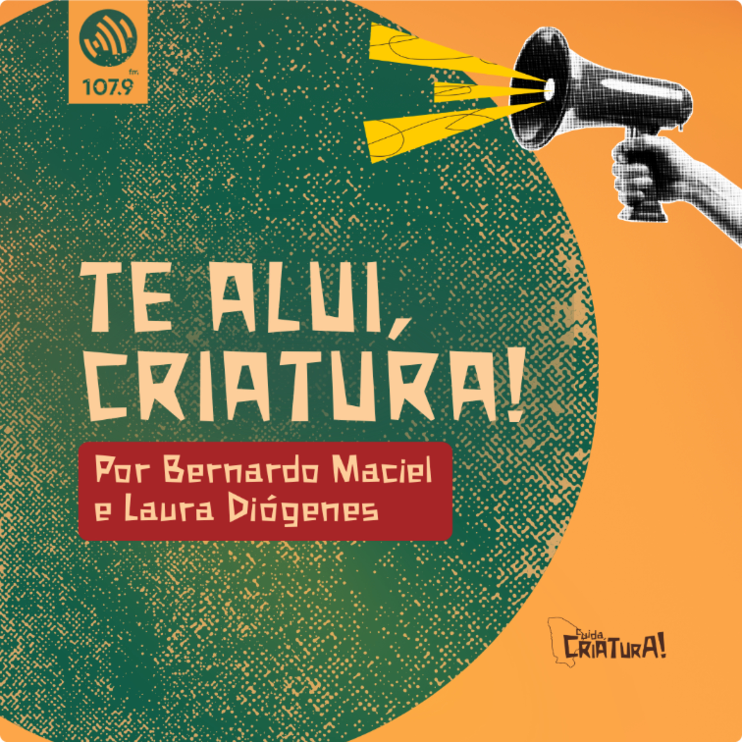 Te alui, Criatura!: meio ambiente, crítica e descontração. Conheça a nova coluna do Cuida! episode artwork